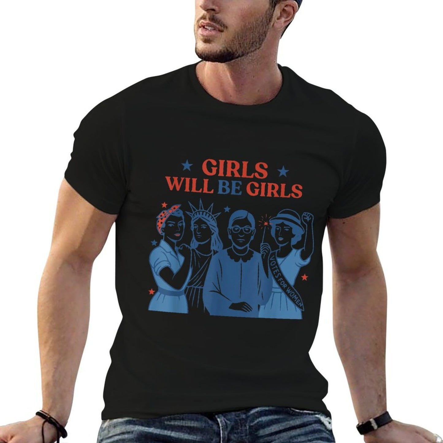 Girl Will Be Girls Patriotic Feminist 4th of July Womens Odor-resistant T-Shirt