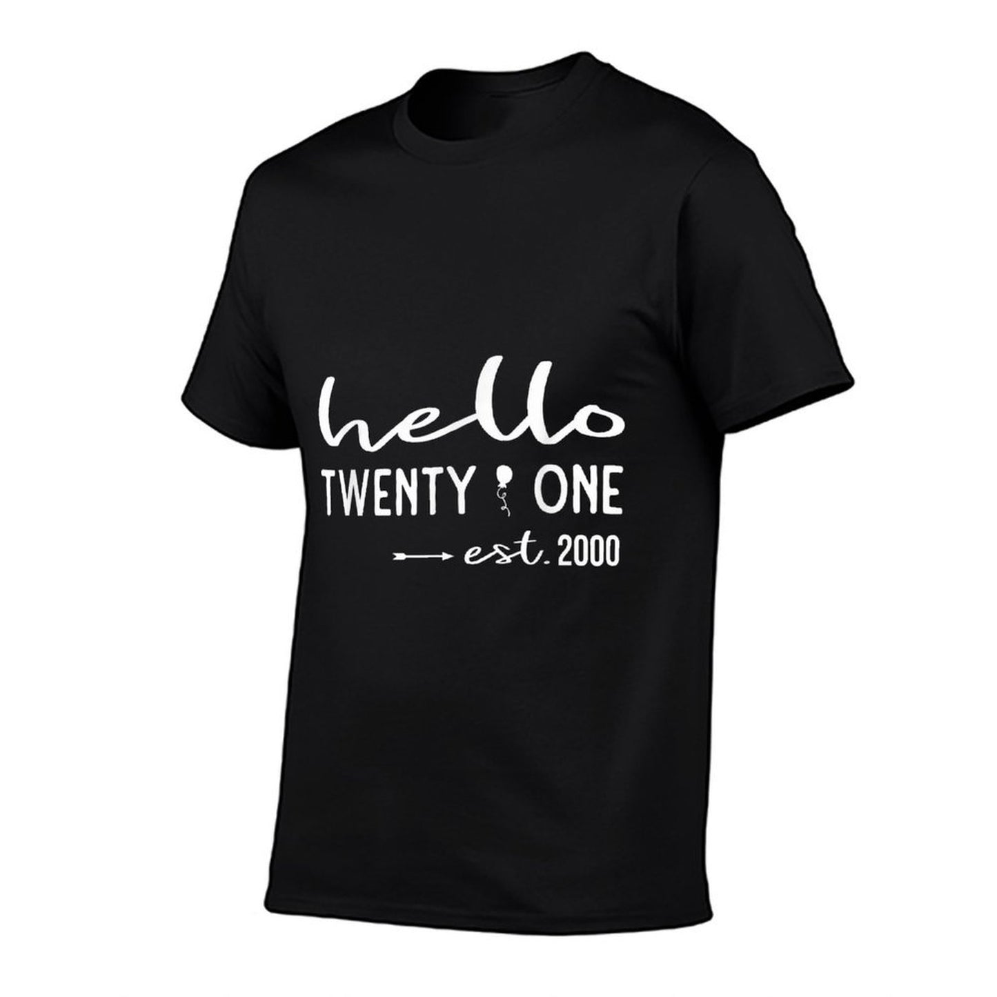 Hello Twenty-One Est. 2000, 21 Years Old 21st Birthday Gift Versatile T-Shirt