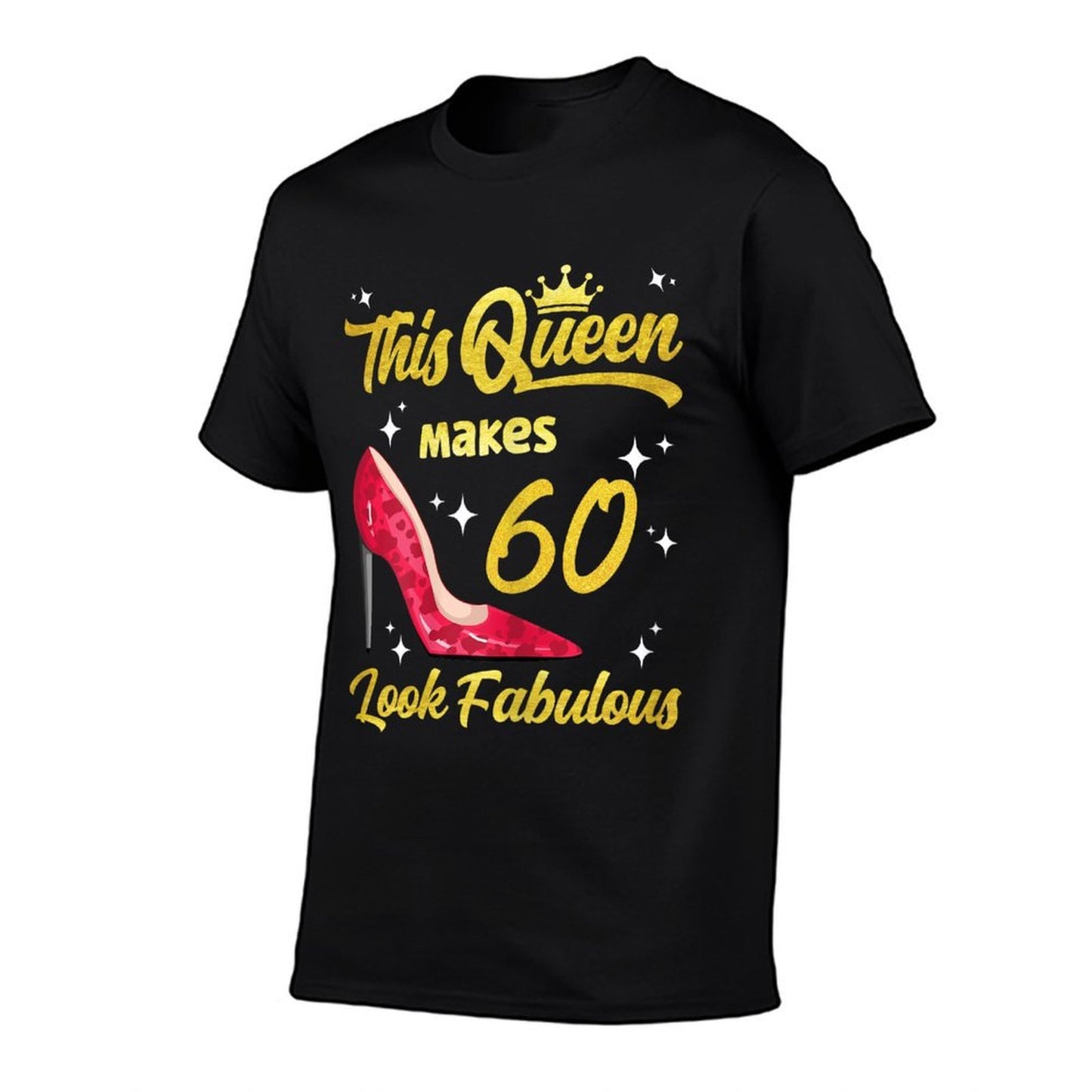 This Queen Makes 60 Look Fabulous Sassy 60th Birthday Summer-ready Fabric T-Shirt
