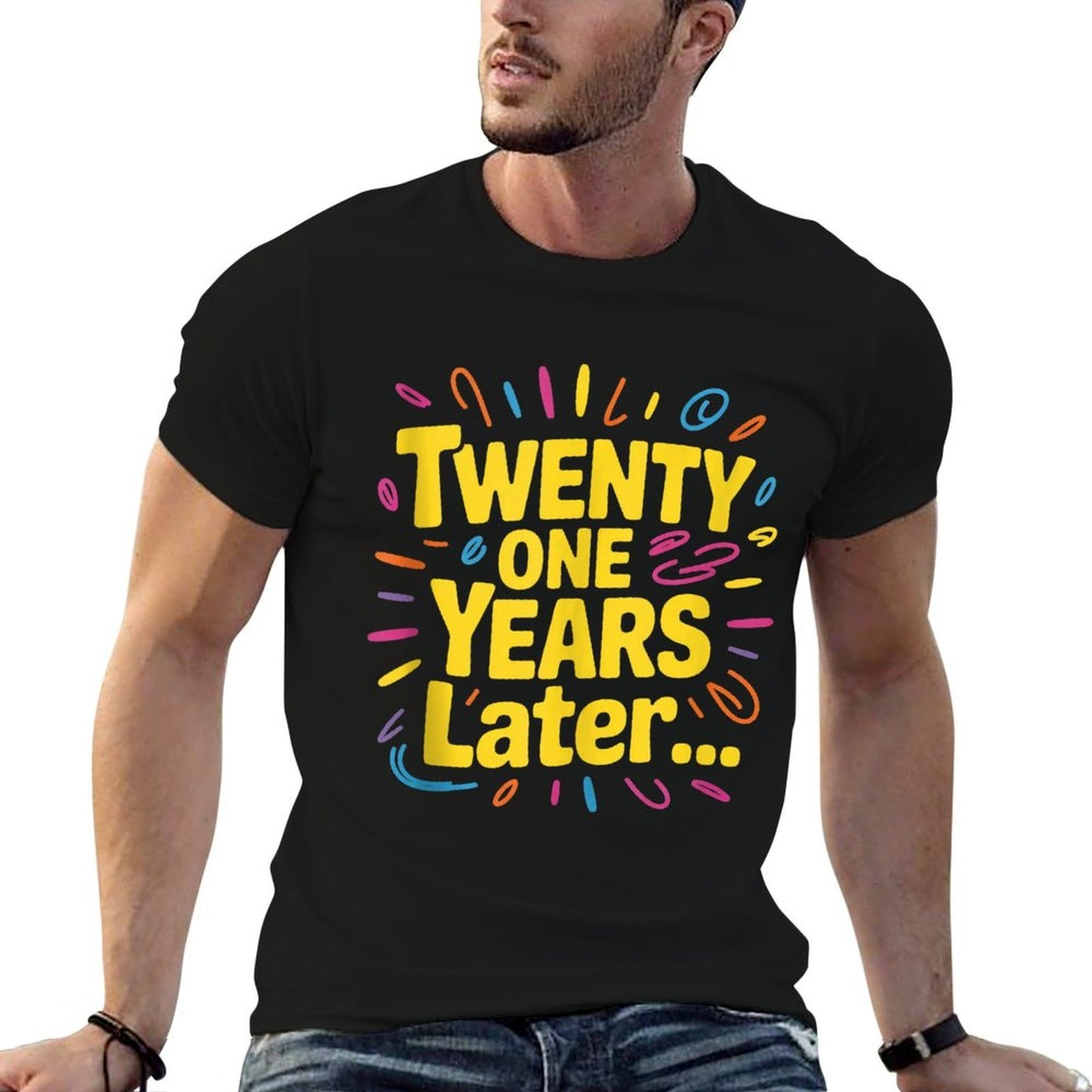 Twenty One 21 Years Later Funny 21st Birthday Relaxed-fit T-Shirt