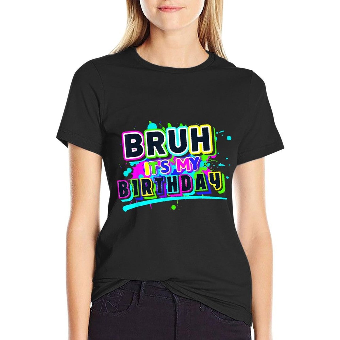 Bruh It's My Birthday Colorful Funny Birthday Party Boy Girl Rolled Sleeves T-Shirt