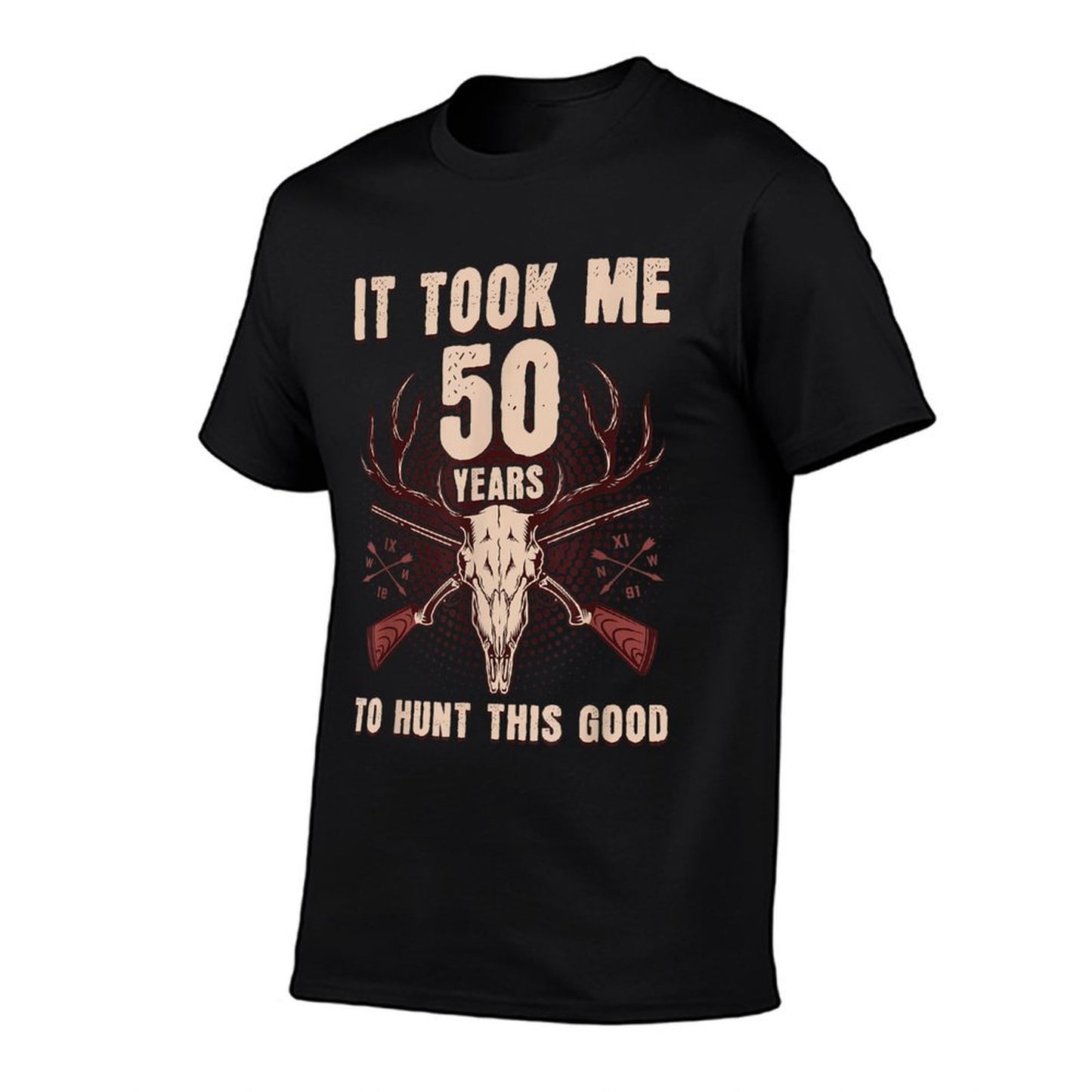 It Took Me 50 Years To Hunt This Good 50th Birthday Wrinkle-resistant T-Shirt