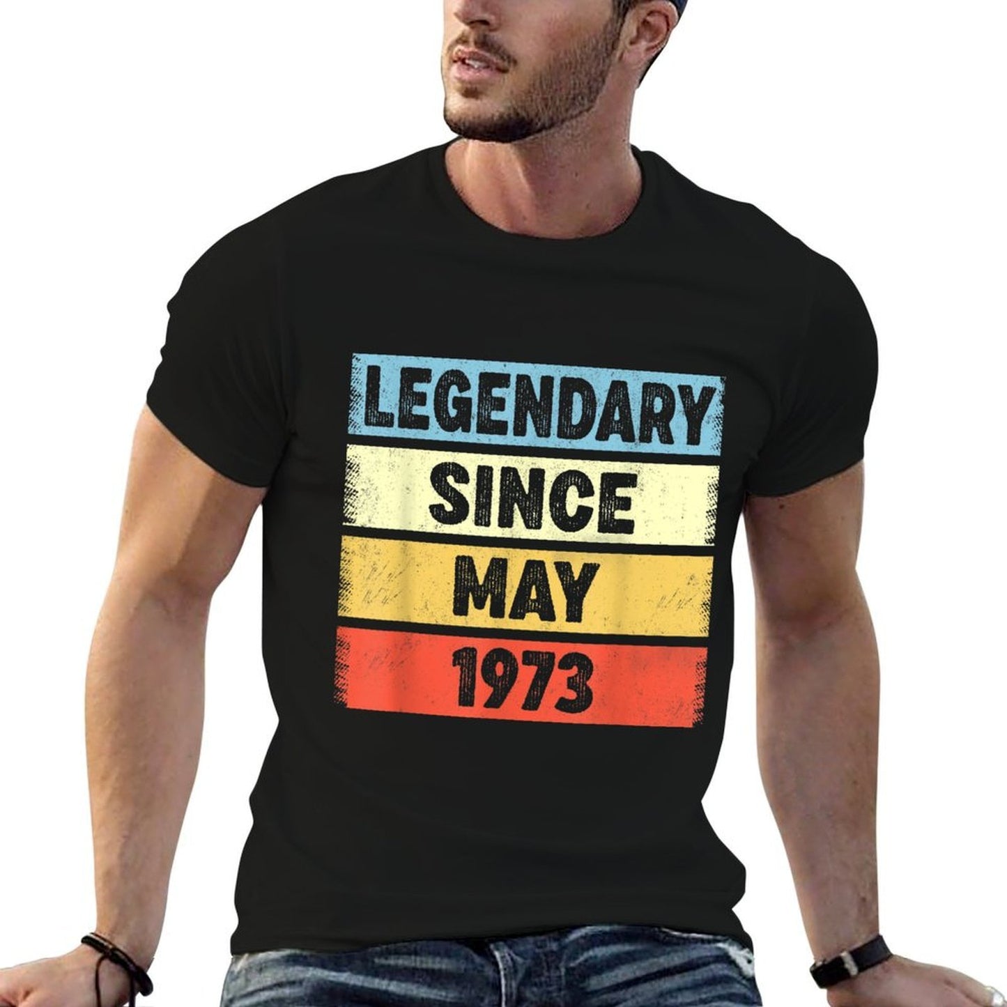50 Years Old Legendary Since May 1973 50th Birthday Stretchy T-Shirt