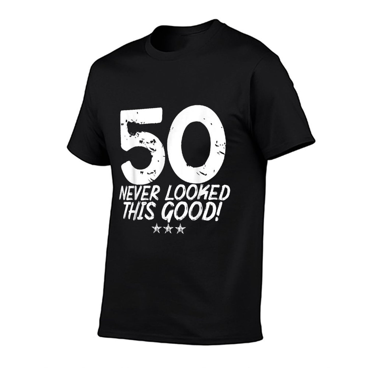 50 Year Old Never Looked So Good Birthday 50th Birthday Durable T-Shirt