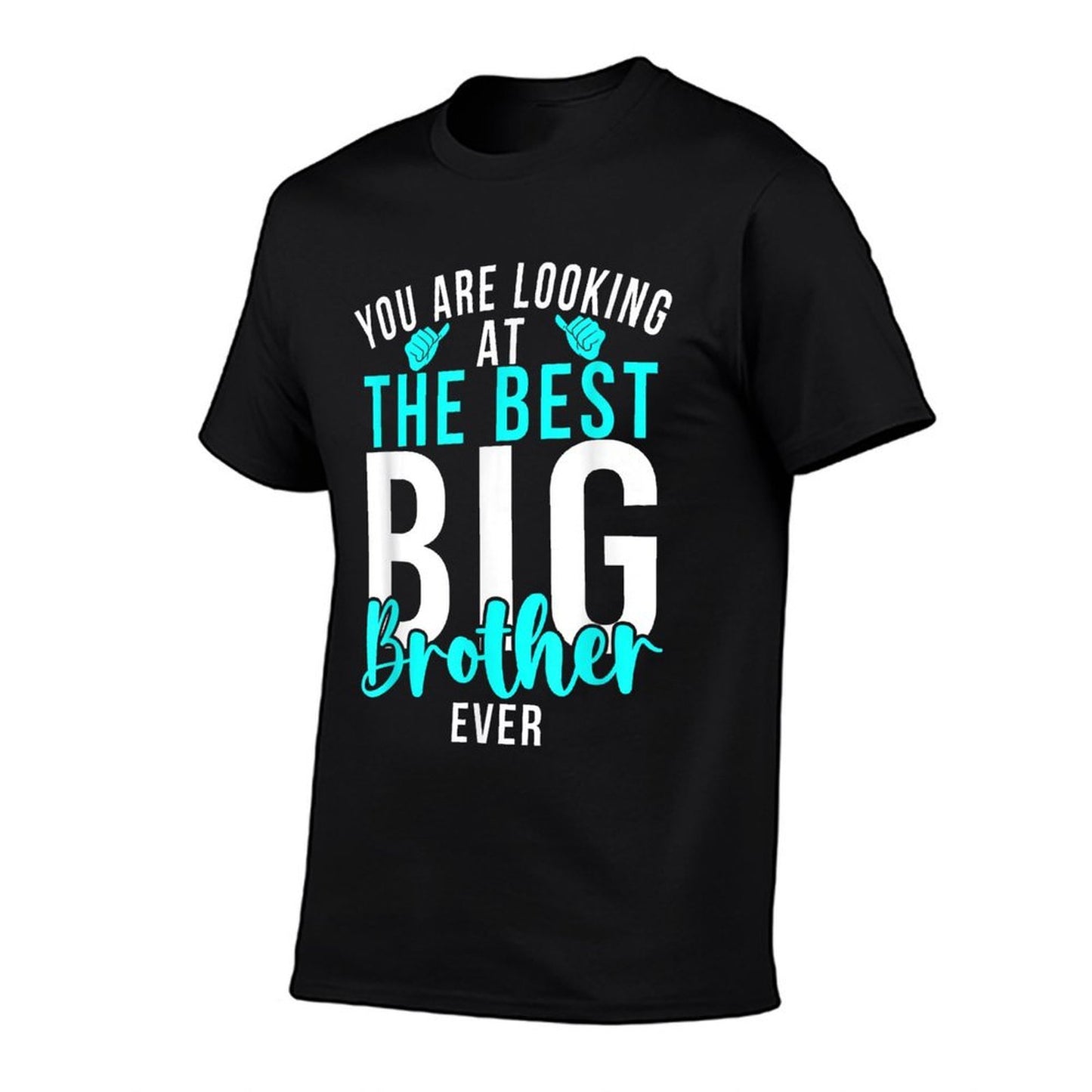 You Are Looking at The Best Big Brother Ever Big Brother Slim-fit Cut T-Shirt