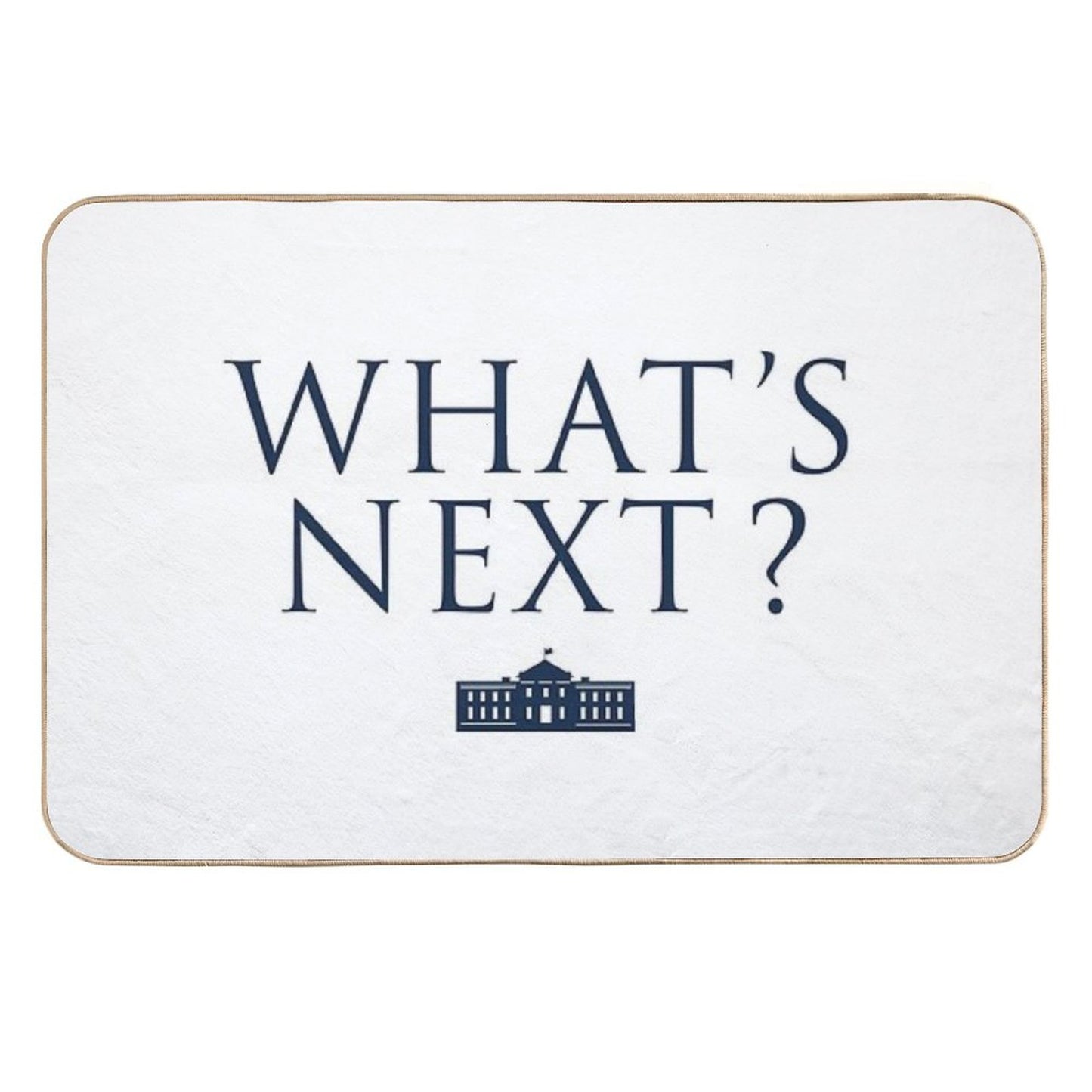 What's Next West Wing Long-Lasting Bath Mat