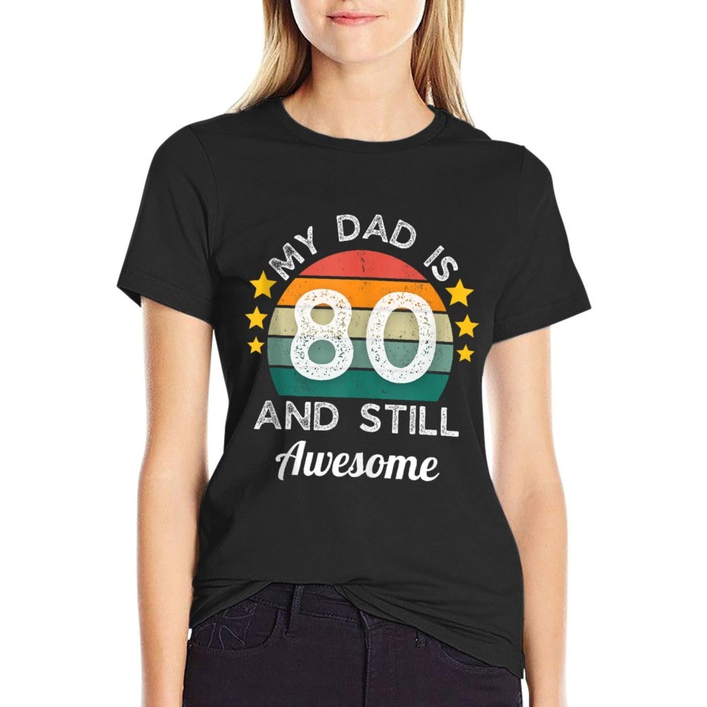 Vintage My Dad Is 80 And Still Awesome 80th Birthday Party Graphic-printed T-Shirt
