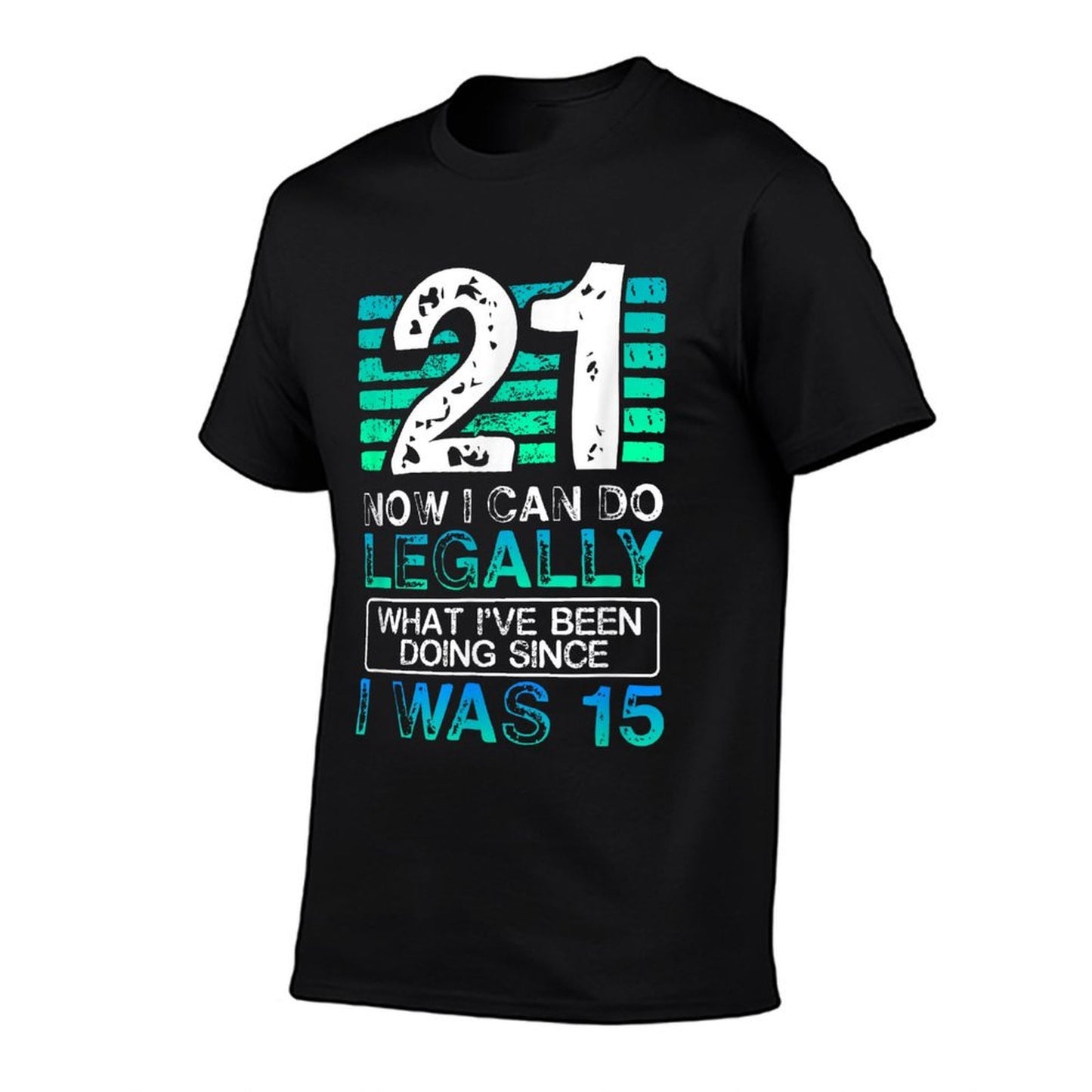 21 And Finally Legal 21st Birthday Lightweight T-Shirt