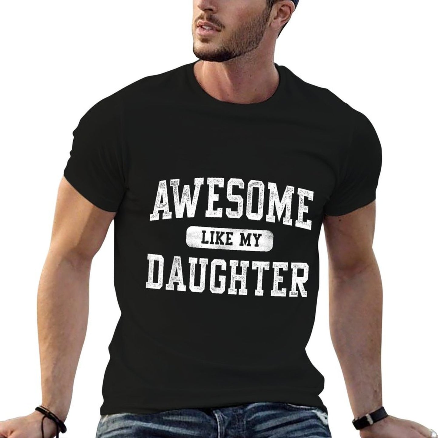 Awesome Like My Daughter Funny Fathers Day Dad Gifts Daddy Oversized Silhouette T-Shirt