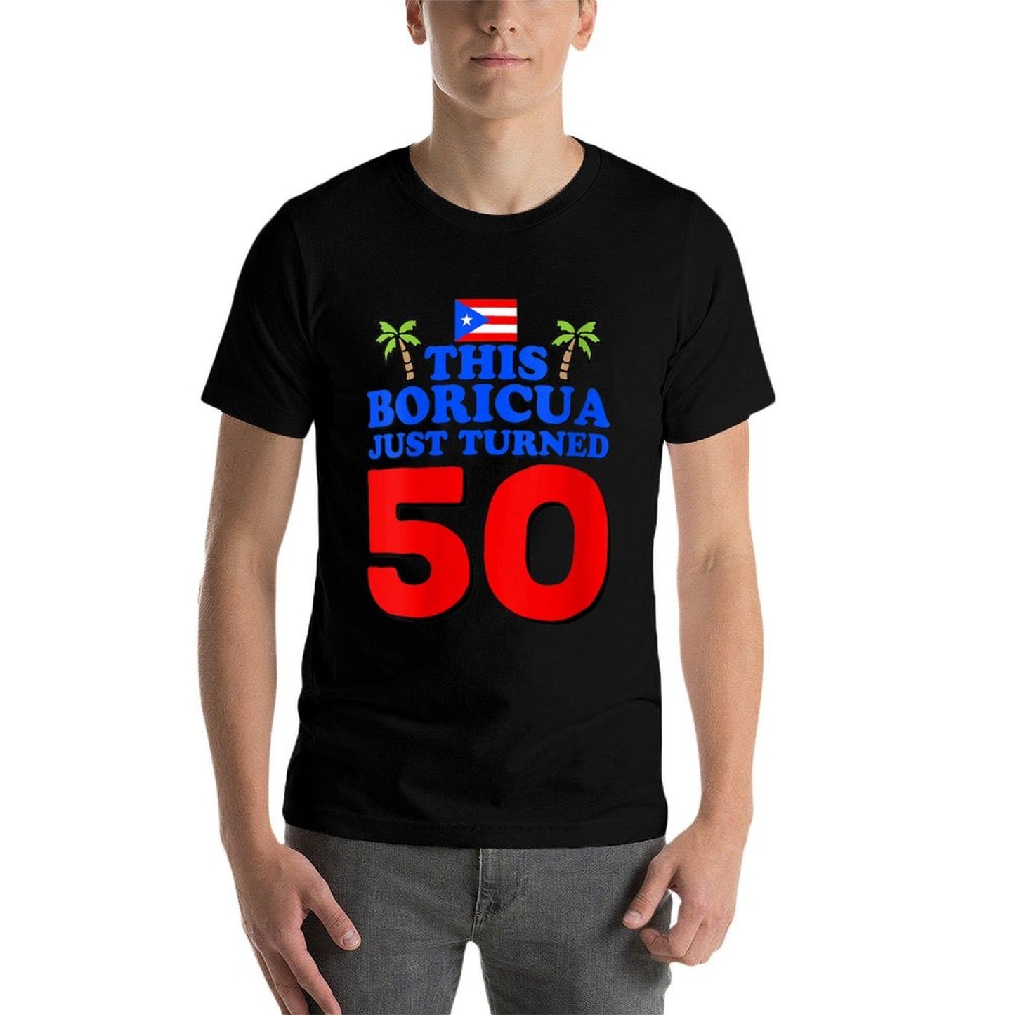 Womens This Boricua Just Turned 50 Puerto Rican 50th Birthday Gift Polyester Blend T-Shirt