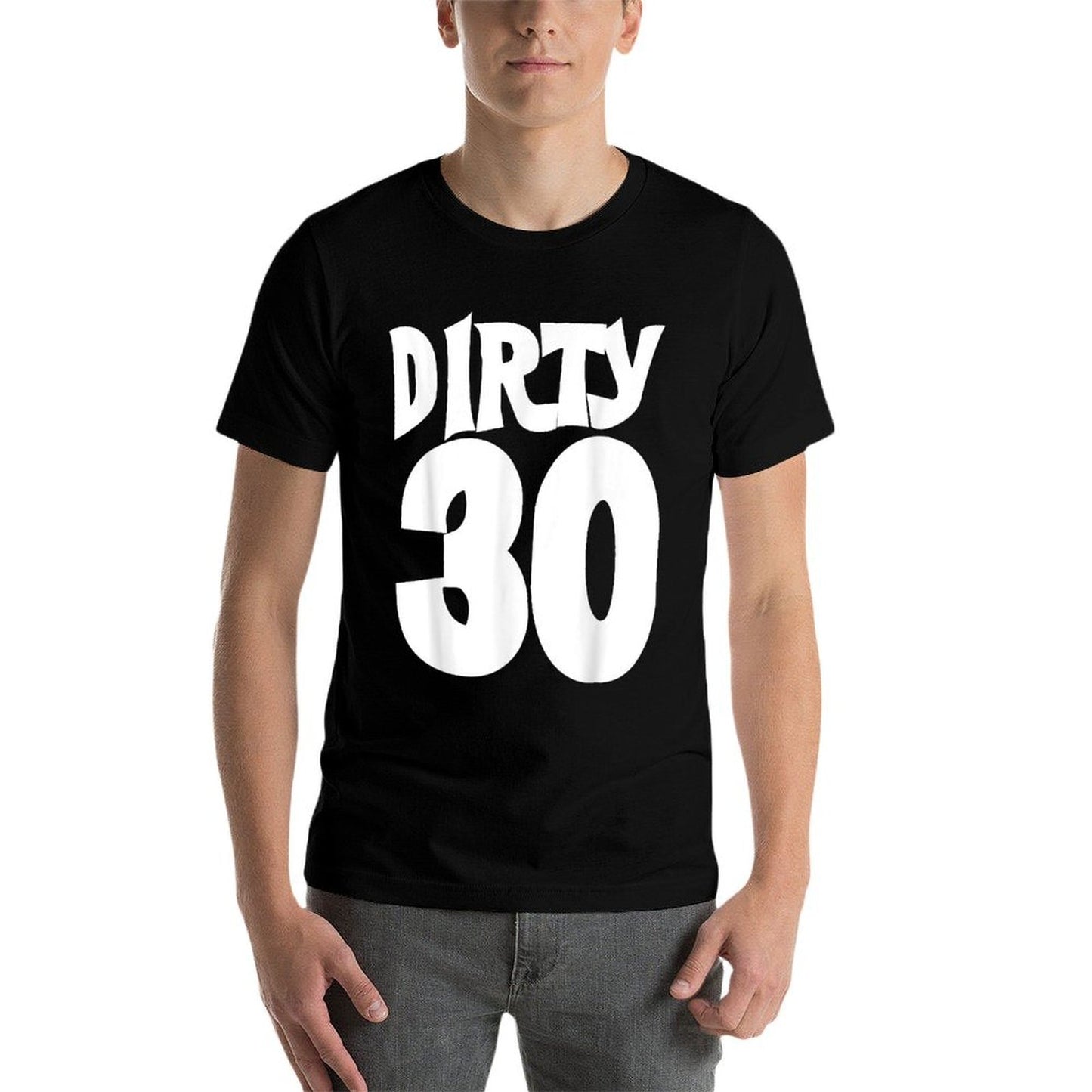 Dirty 30 Shirt Dirty 30th Birthday Party T-shirt Trendy Pattern T-Shirt