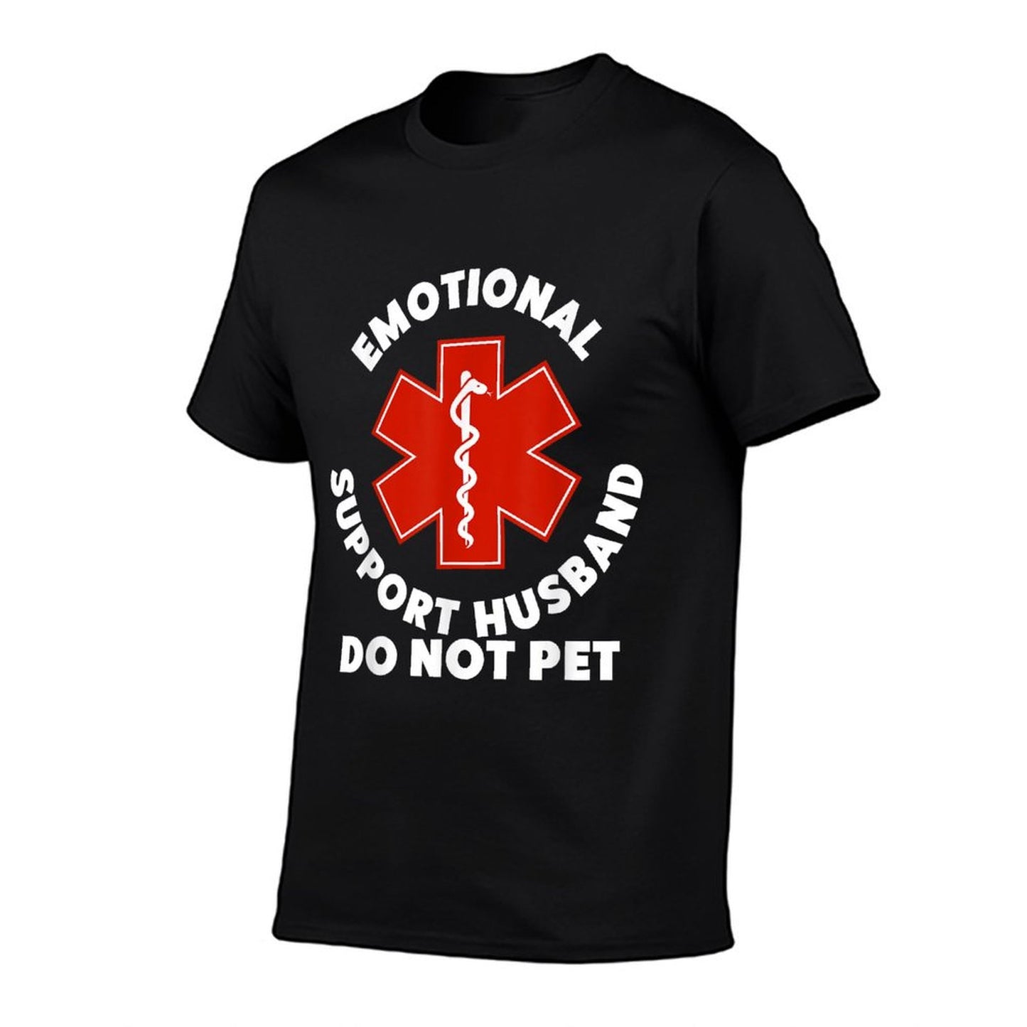 Emotional Support Husband Do Not Pet Funny Polyester Blend T-Shirt