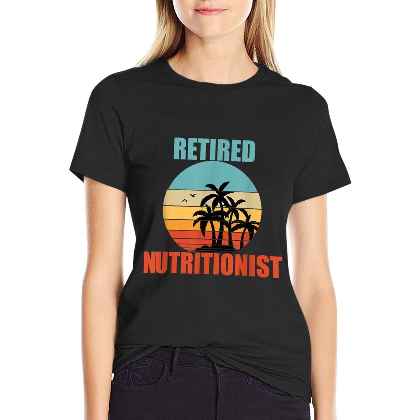 Retired Nutritionist Retirement Gift Quick-drying T-Shirt