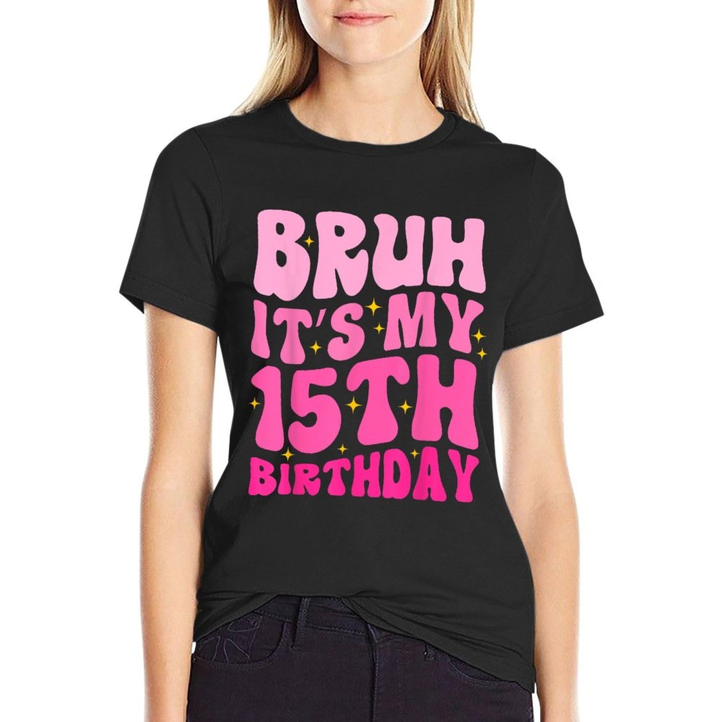 Bruh It's My 15th Birthday 15 Year Old 15yr Cute Groovy Pink Soft T-Shirt