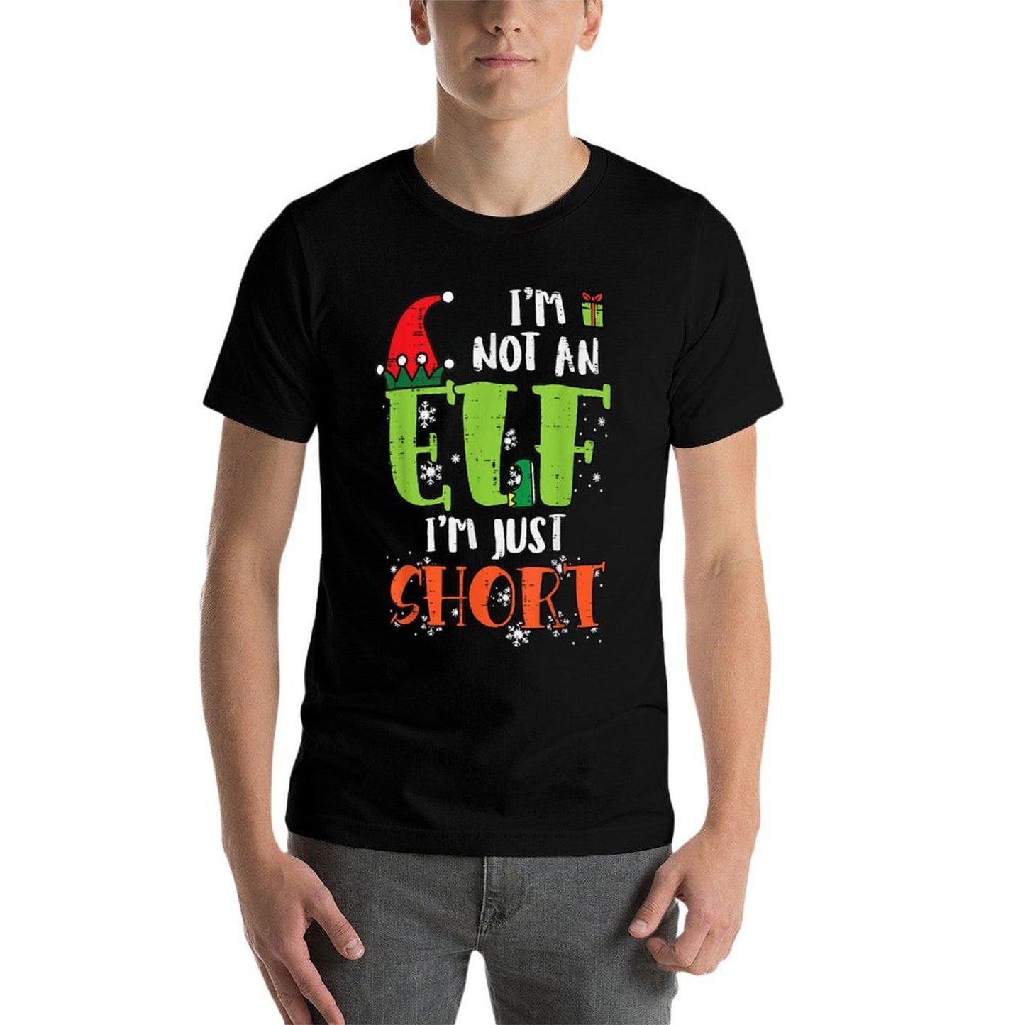 Im Not An Elf Just Short Funny Christmas Xmas Men Women Kids Fade-proof Color T-Shirt