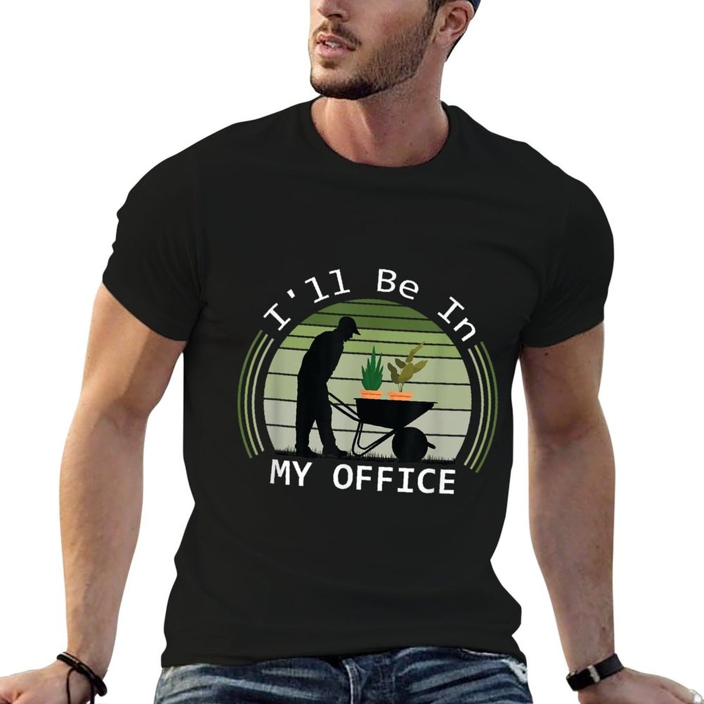 Ill Be in My Office Garden Funny Fathers Day Gardening Summer-ready Fabric T-Shirt