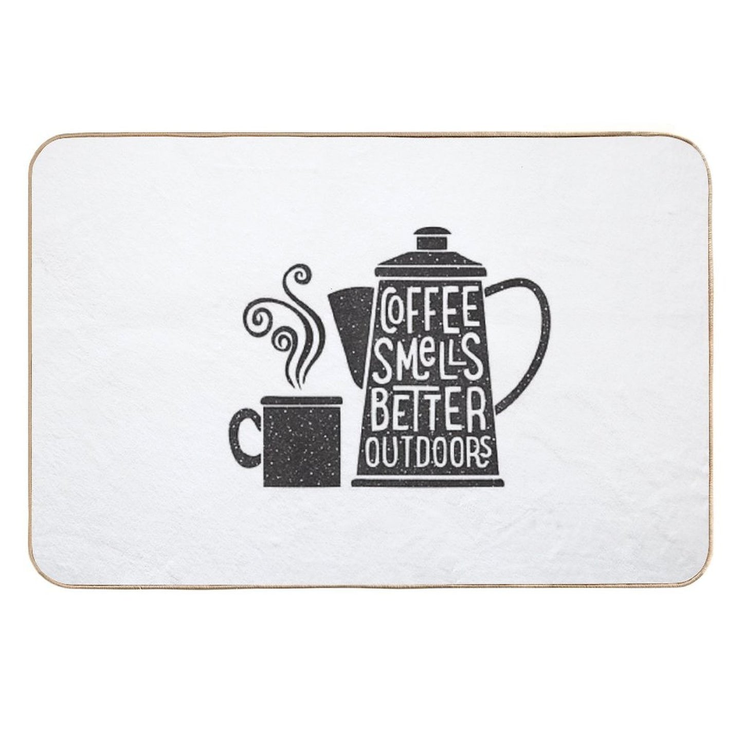 Coffee Smells Better Absorbent Bath Mat