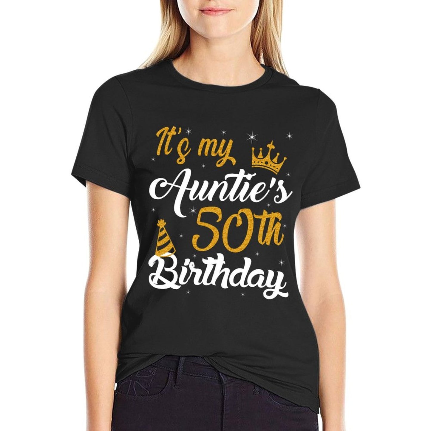 Happy It's My Auntie's 50th Birthday 1975 50 Years Old Fade-proof Color T-Shirt