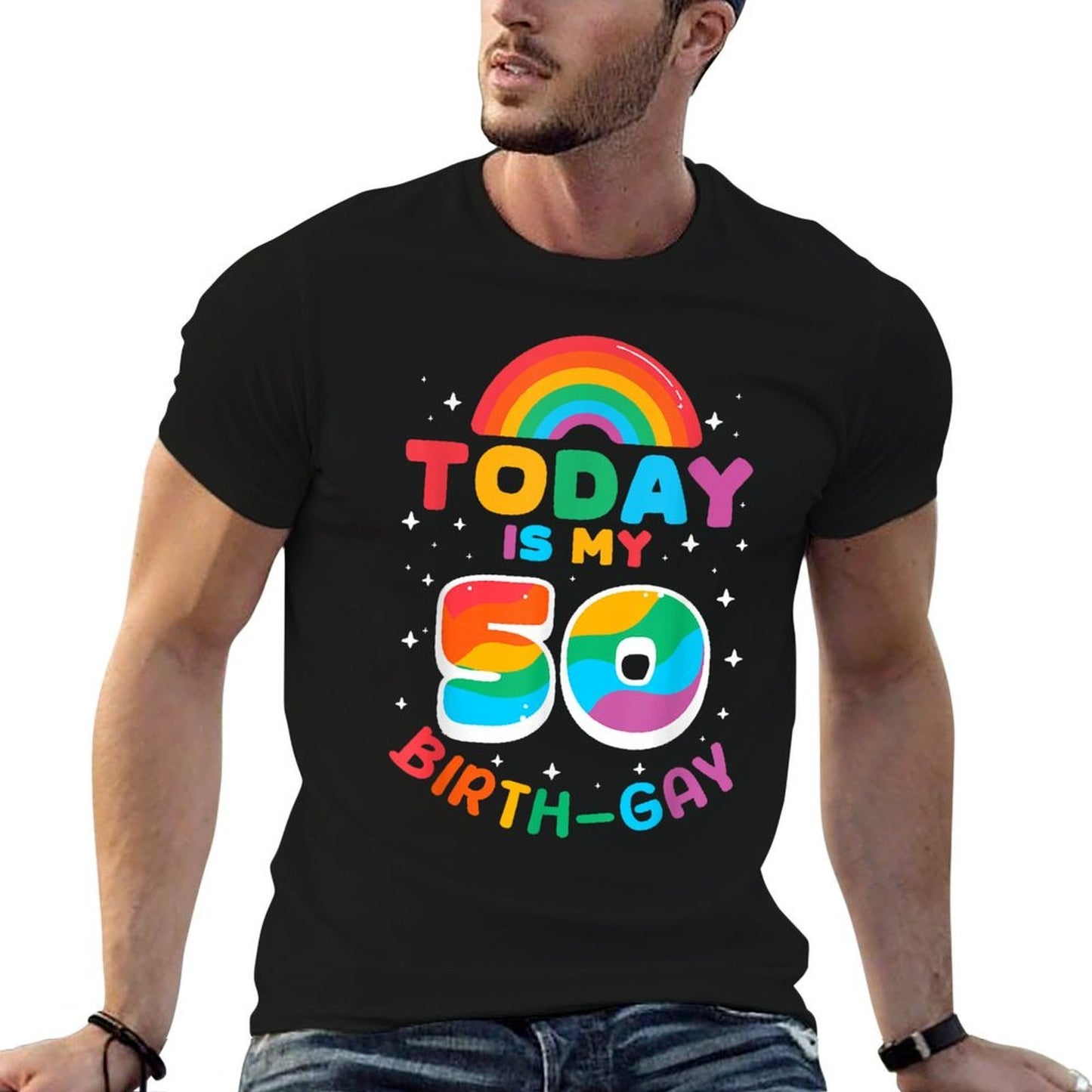 TODAY IS MY 50th BIRTH-GAY! Wrinkle-resistant T-Shirt