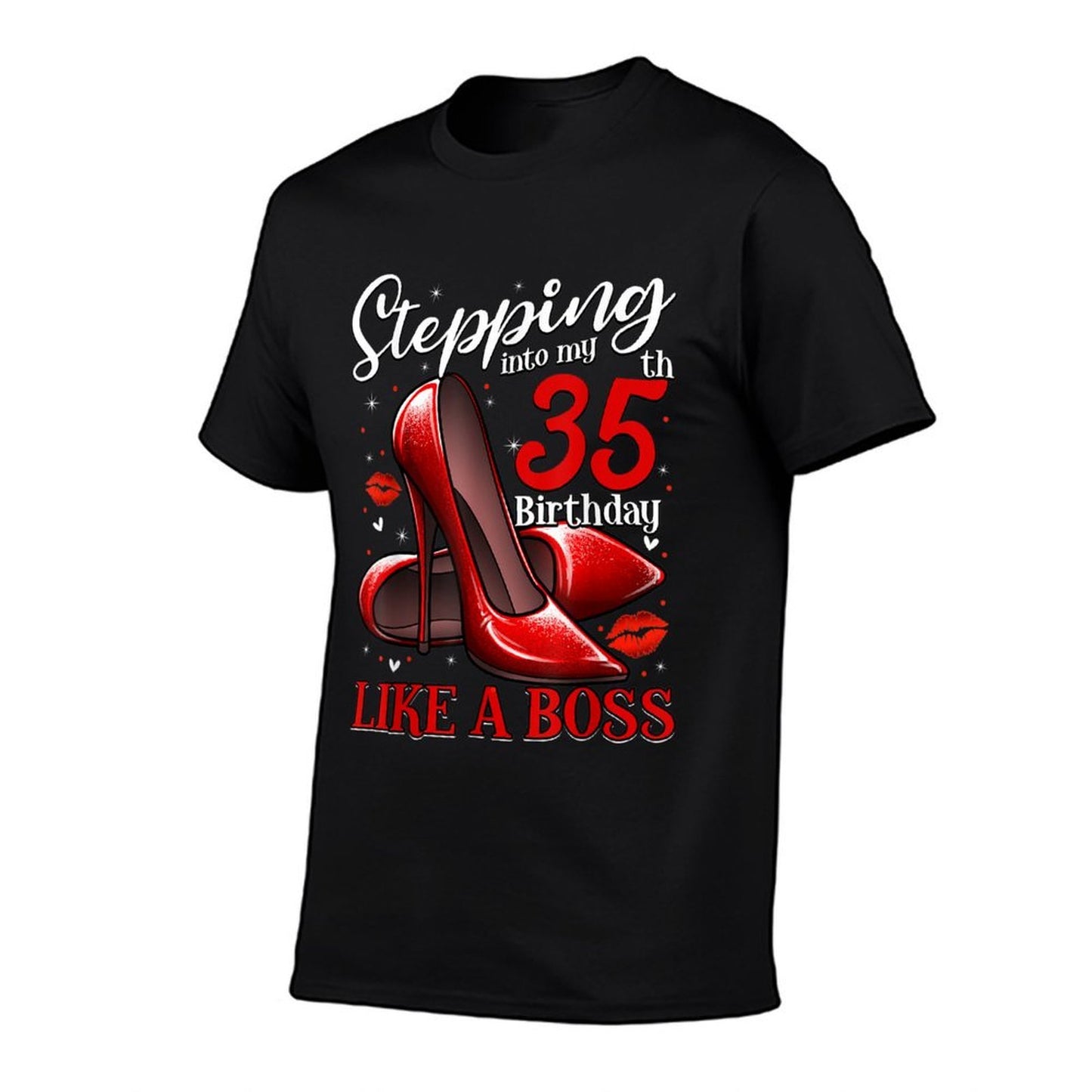 35 And Fabulous High Heels Stepping Into My 35th Birthday Fade-proof Color T-Shirt