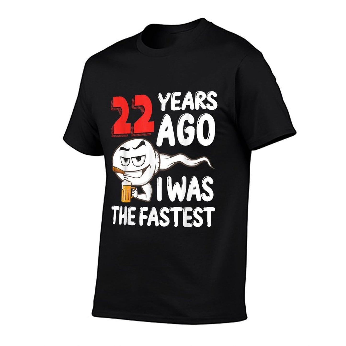 Mens 22nd Birthday Gag Dress 22 Years Ago I Was The Fastest Funny Ribbed Collar T-Shirt
