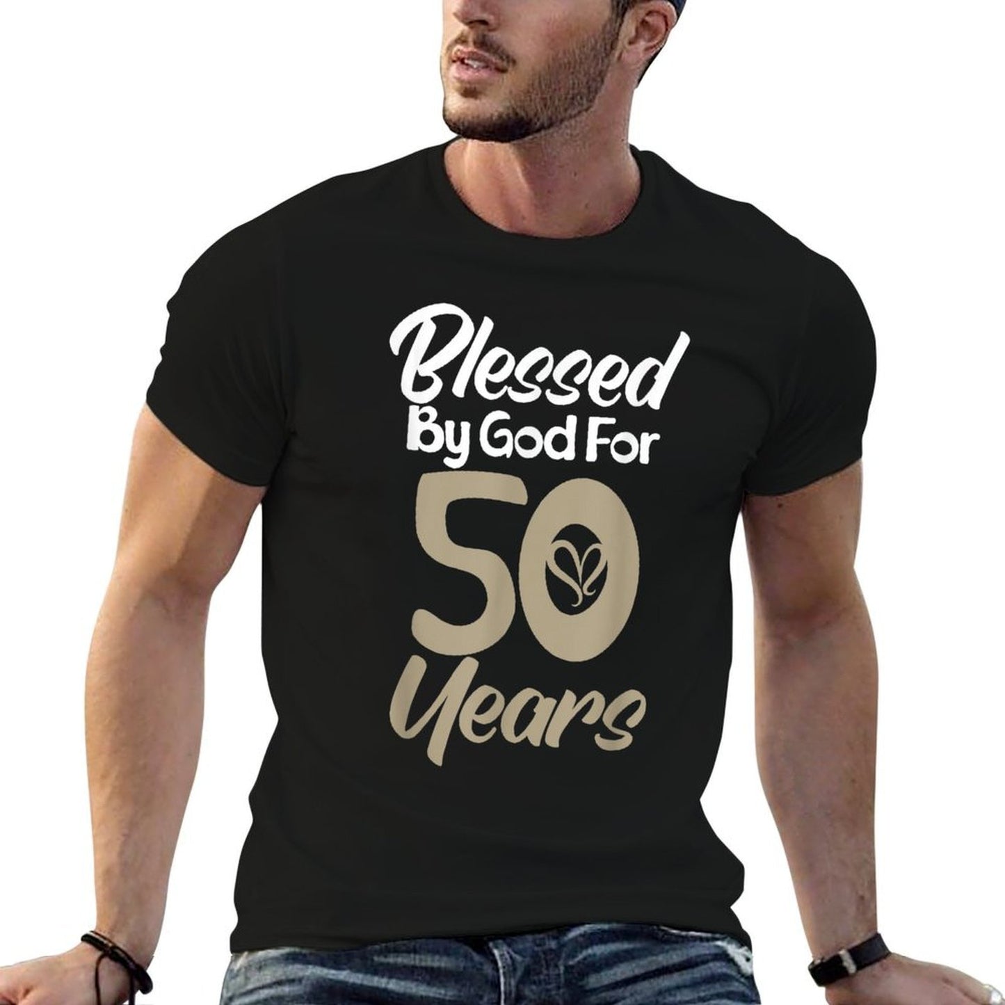 50th Birthday Blessed By God For 50 Years Design Affordable Price T-Shirt