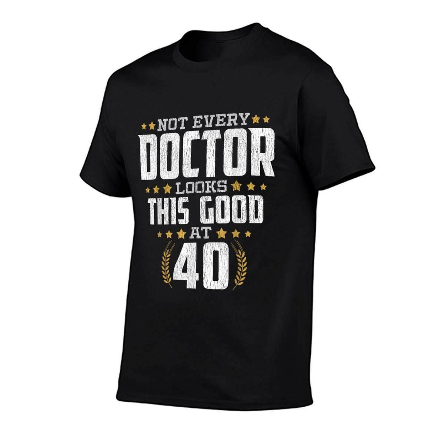 Doctor 40th Birthday Quick-drying T-Shirt
