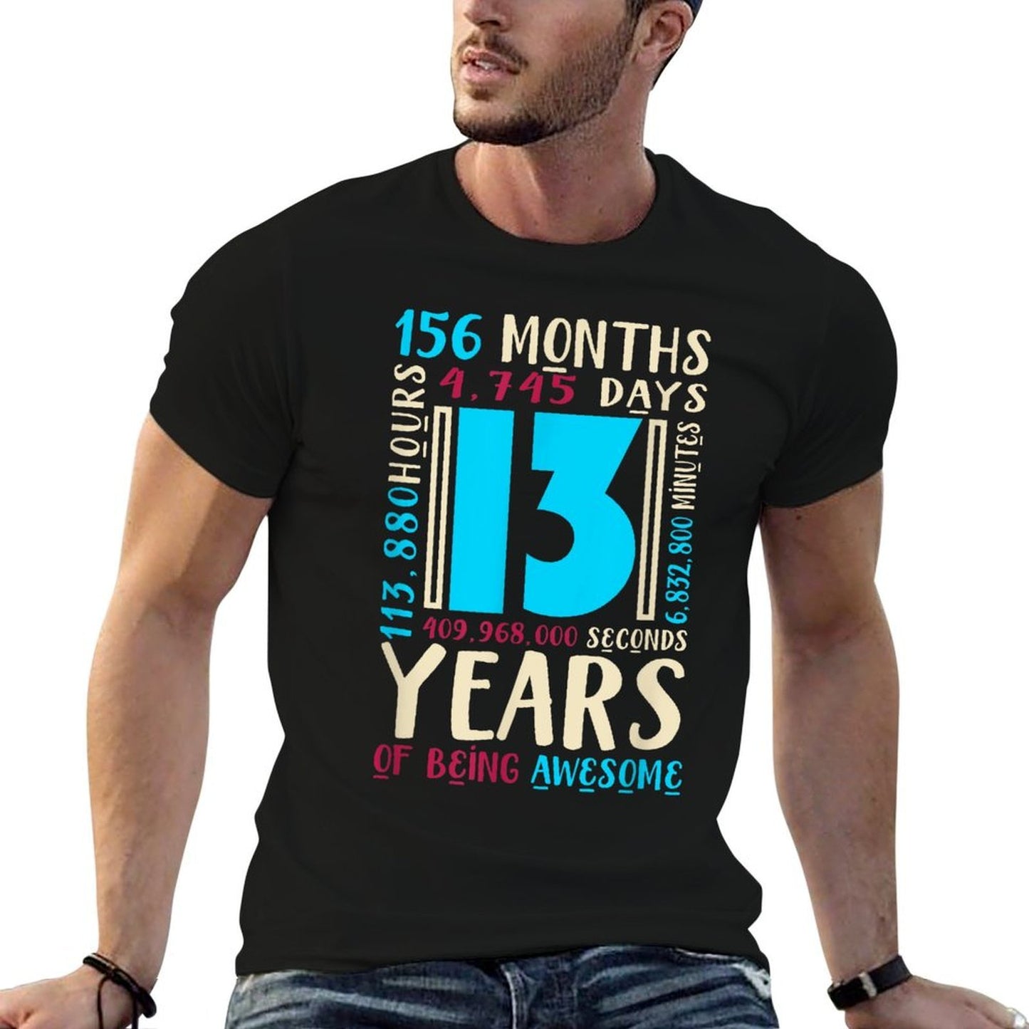 13th Birthday for Kids Gift Age 13 Year Old Boys Girls Slim-fit Cut T-Shirt