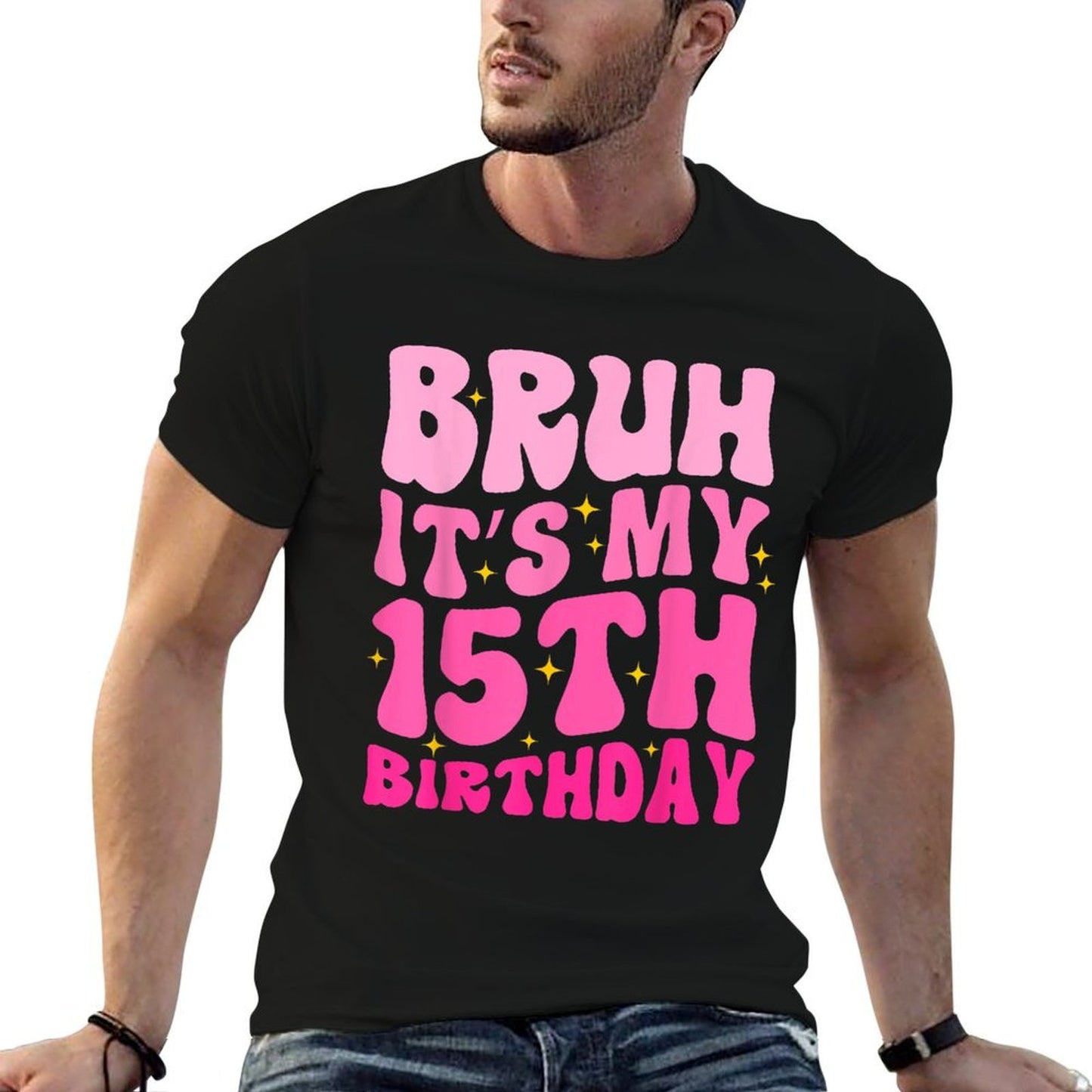 Bruh It's My 15th Birthday 15 Year Old 15yr Cute Groovy Pink Soft T-Shirt