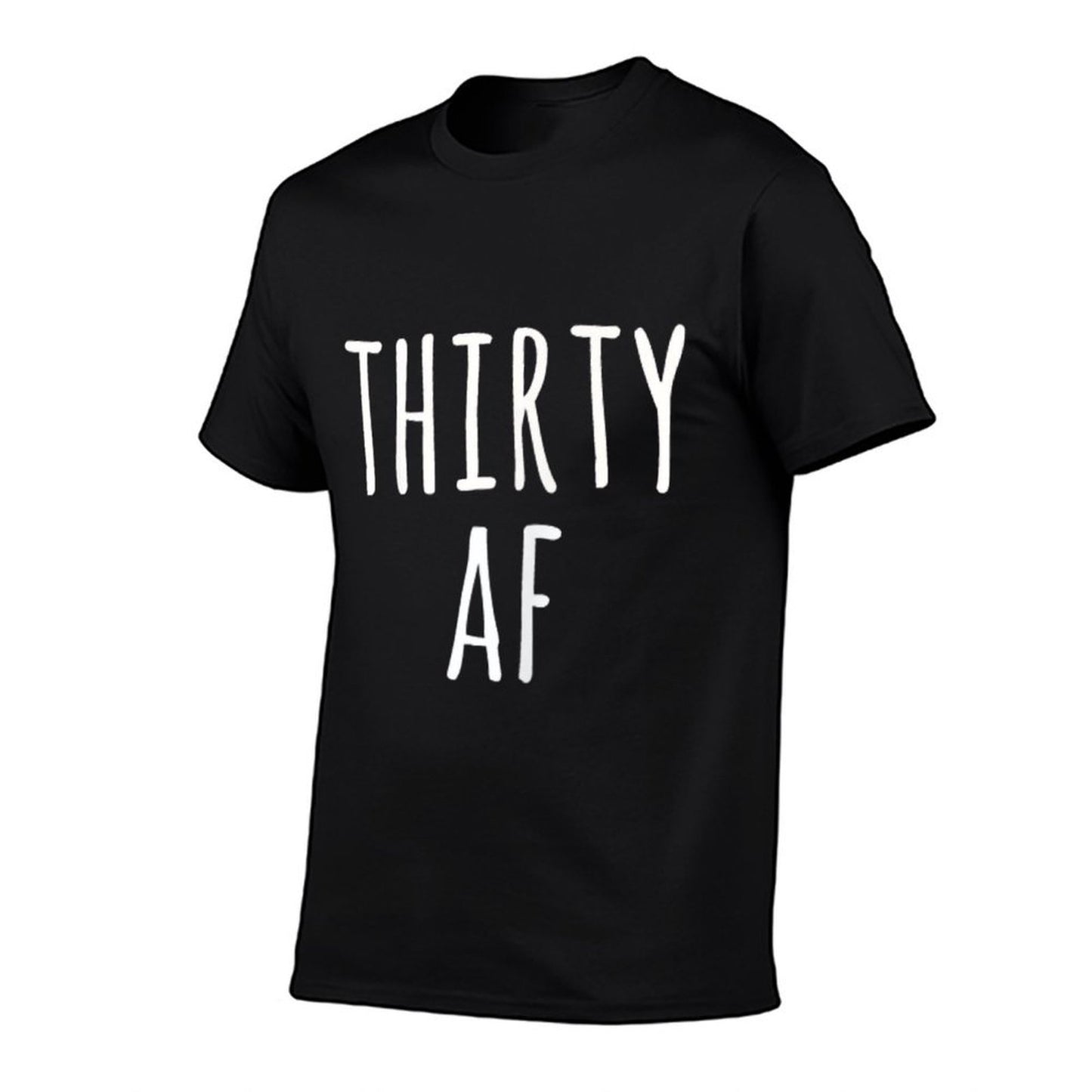 Womens Thirty AF 30th Birthday Dirty 30 Lightweight T-Shirt