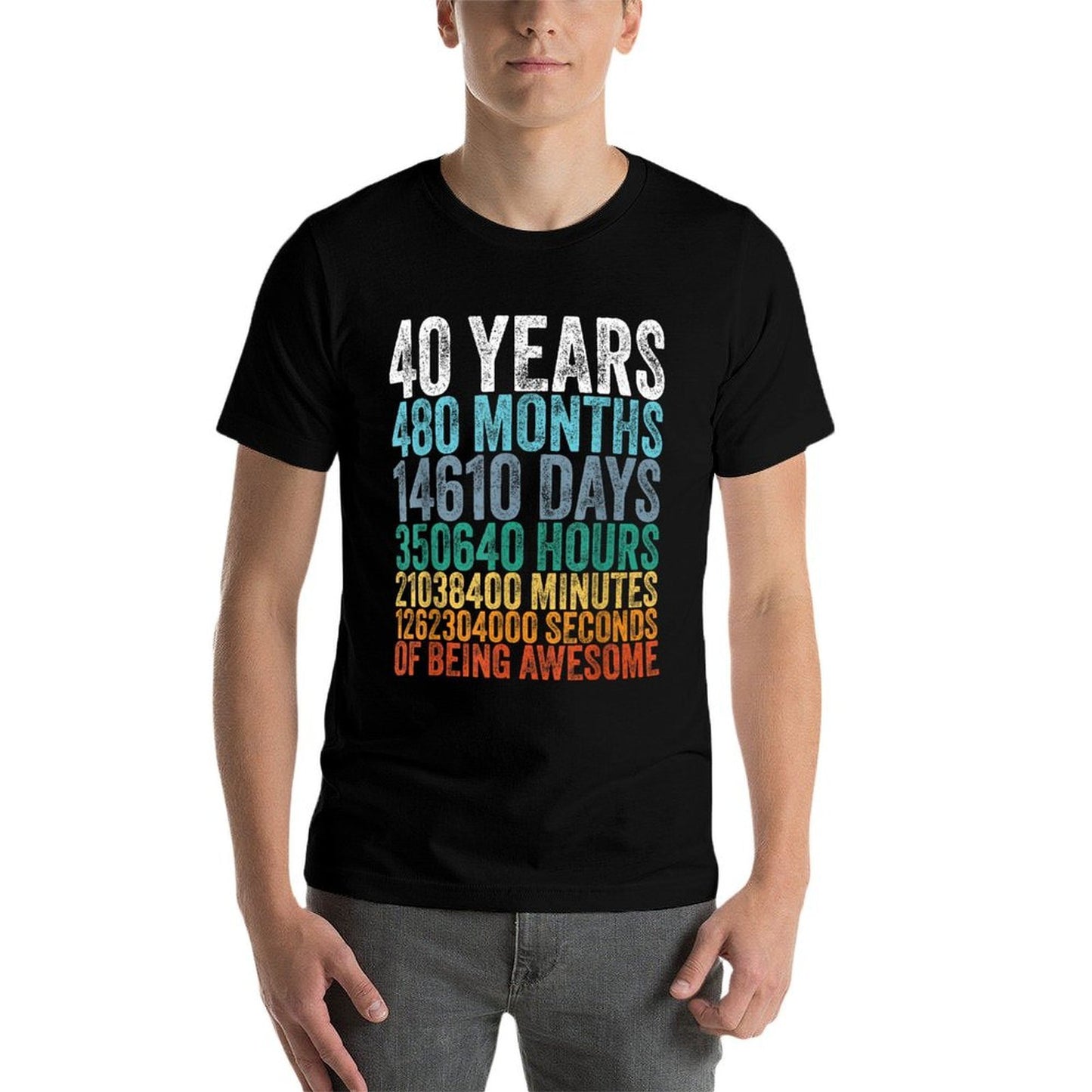 40th Birthday Decoration Men 40yr 40 Year Old Birthday Odor-resistant T-Shirt