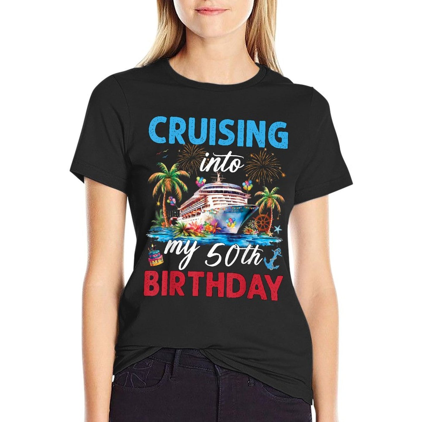 50th Birthday Cruise My 50 Year Old Cruising Into Birthday Comfortable T-Shirt