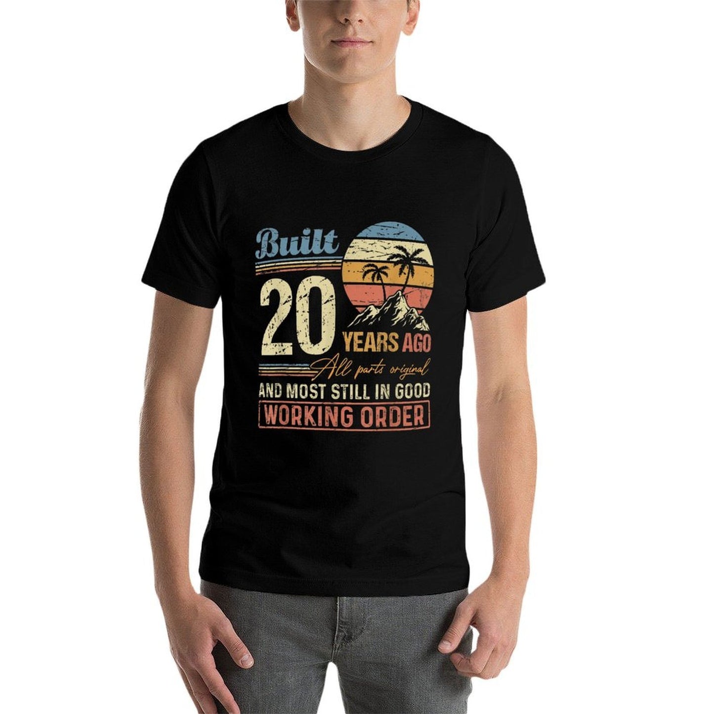 Built 20 Years Ago All Parts Original Funny 20th Birthday Summer-ready Fabric T-Shirt