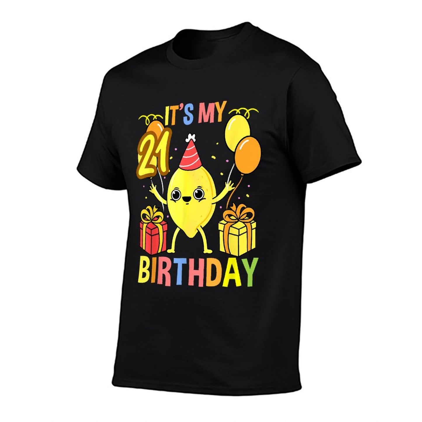 Its My 21st Birthday Lemon Lover Comfortable T-Shirt
