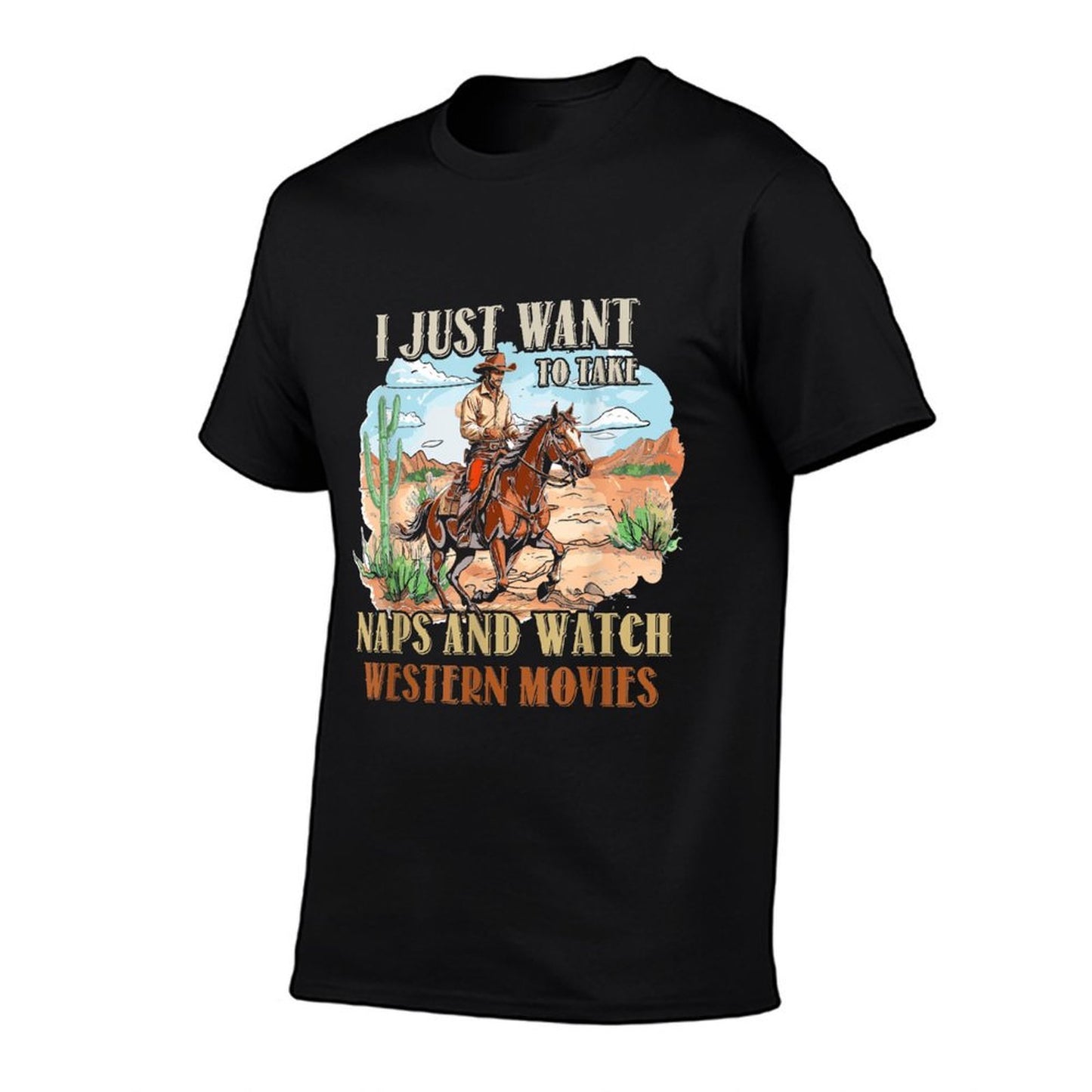 Take Naps And Watch Western Movie Lover Movie Fan Summer-ready Fabric T-Shirt