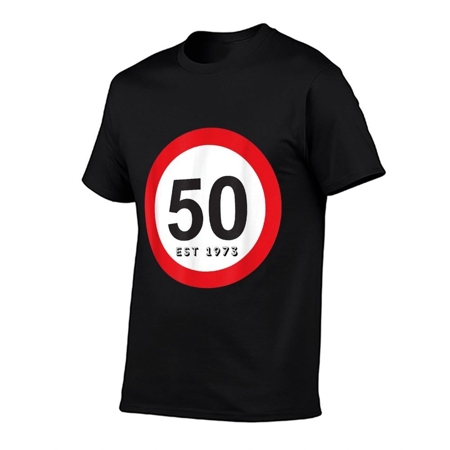 50th Birthday 50 Today Novelty Gift Men Women Him Her Odor-resistant T-Shirt