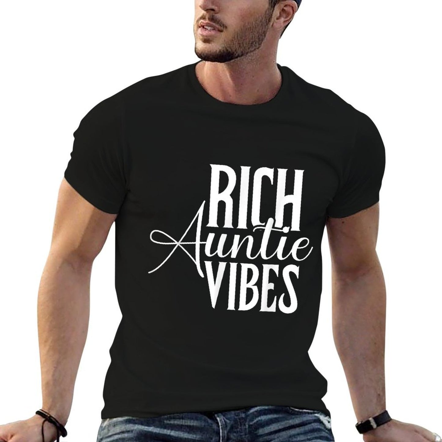 Rich Auntie Vibes Funny Graphics For Women Men Odor-resistant T-Shirt
