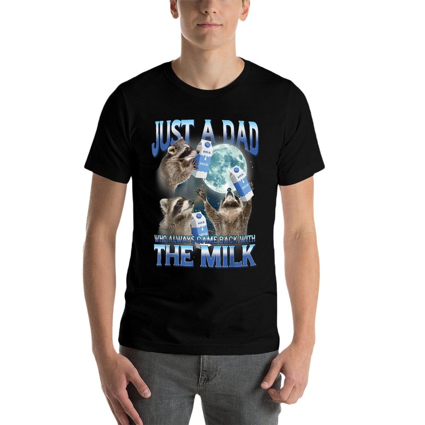 Just A Dad Who Always Came Back With The Milk Funny Dad Joke Polyester Blend T-Shirt