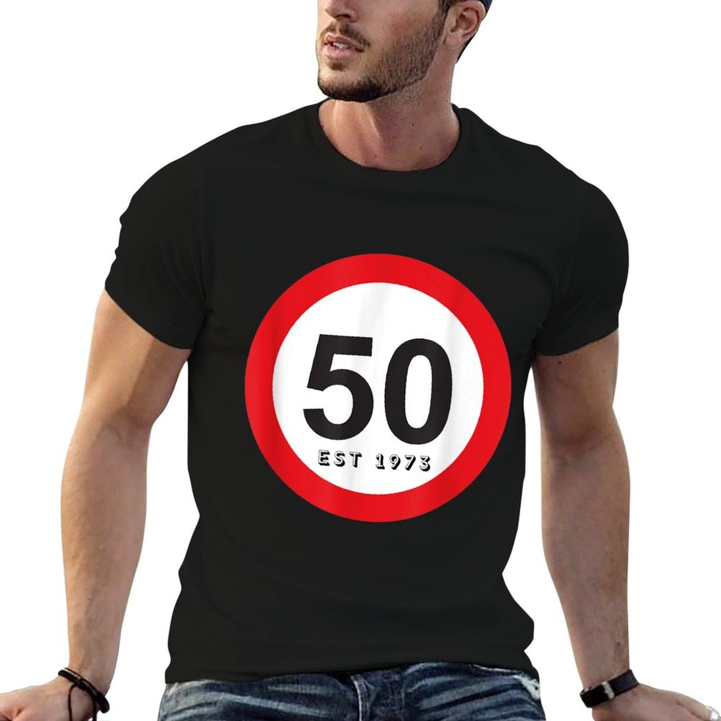 50th Birthday 50 Today Novelty Gift Men Women Him Her Odor-resistant T-Shirt