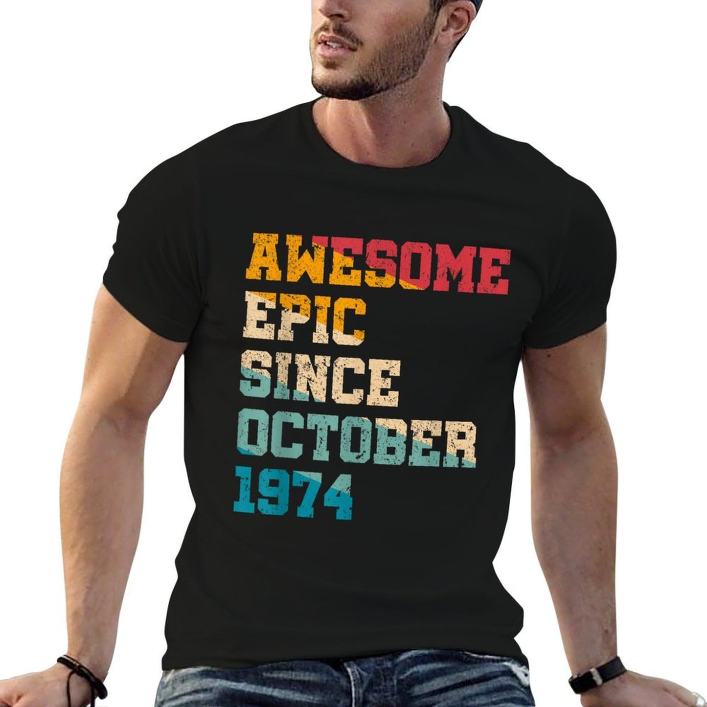 50 Years Old Awesome Epic Since October 1974 50th Birthday Versatile T-Shirt