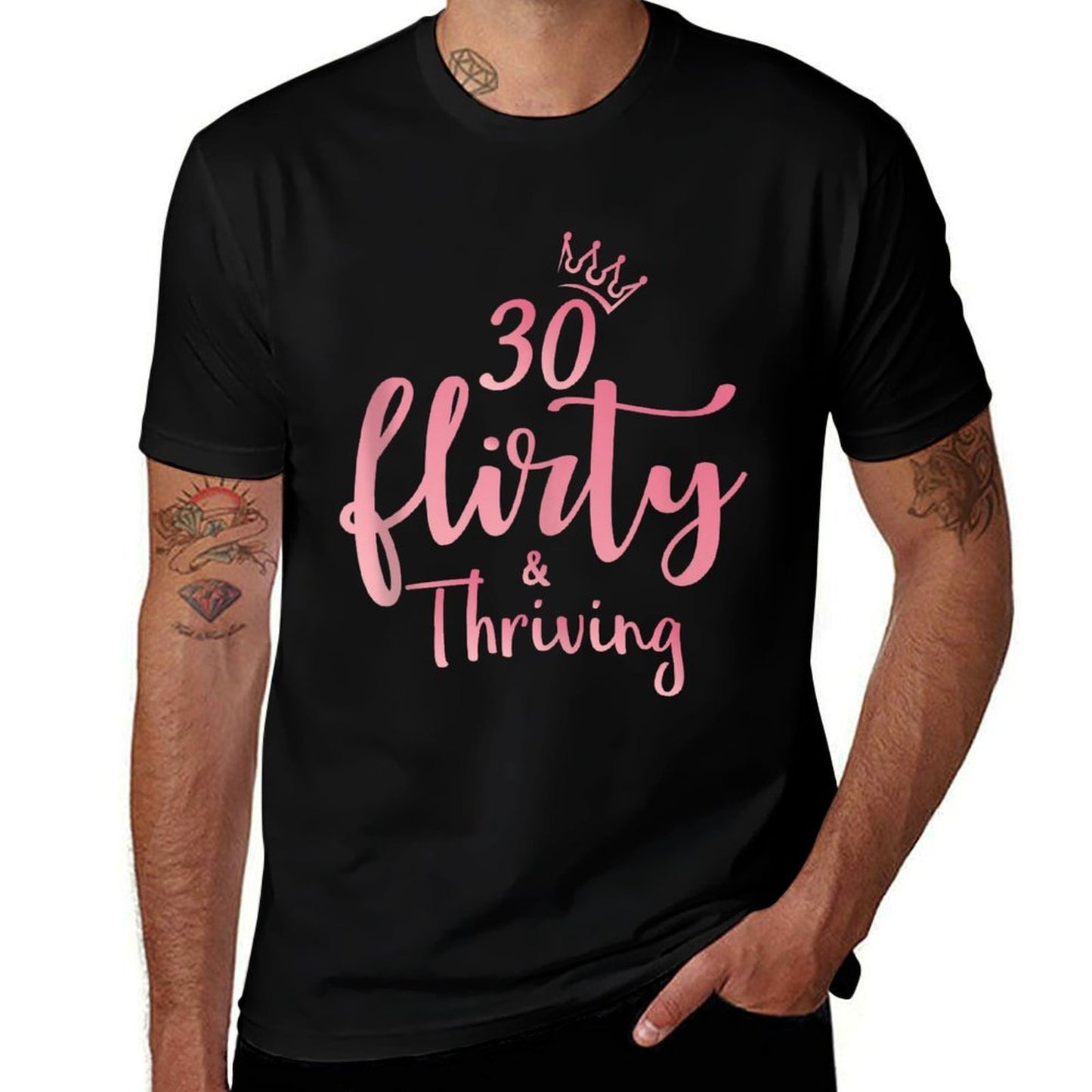 30 Thirty, Flirty & Thriving 30th Birthday Party Wrinkle-resistant T-Shirt