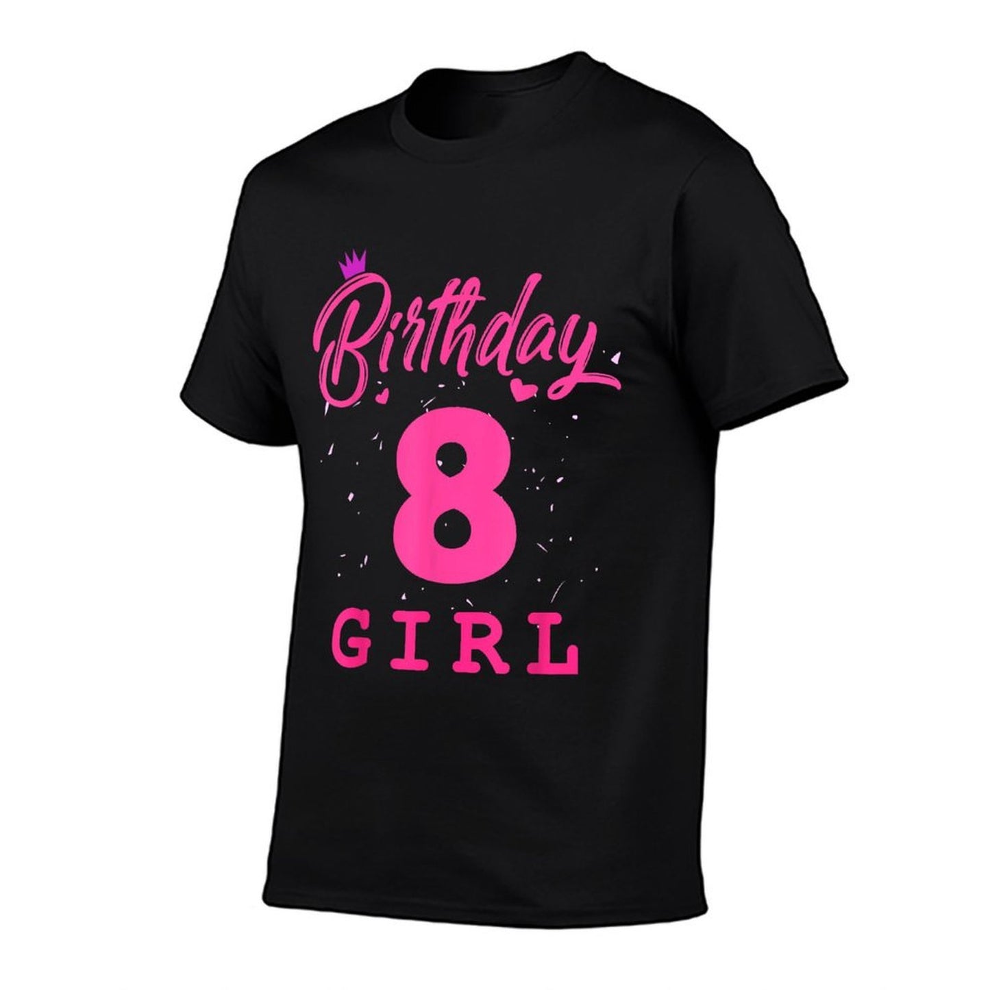 Happy Birthday Girls 8th Party 8 Years Old Bday Graphic-printed T-Shirt