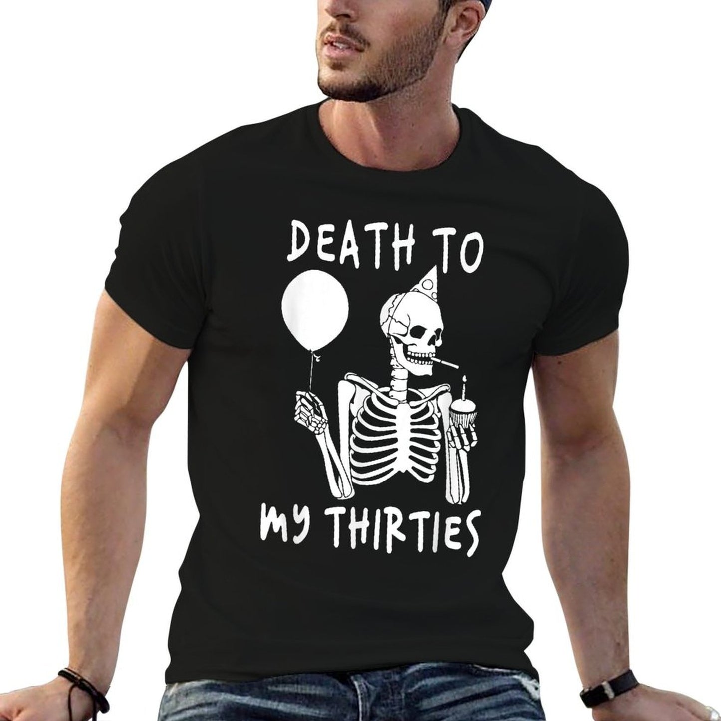 Death To My Thirties 30s Cool Turning 40th Birthday Skeleton High-quality Stitching T-Shirt