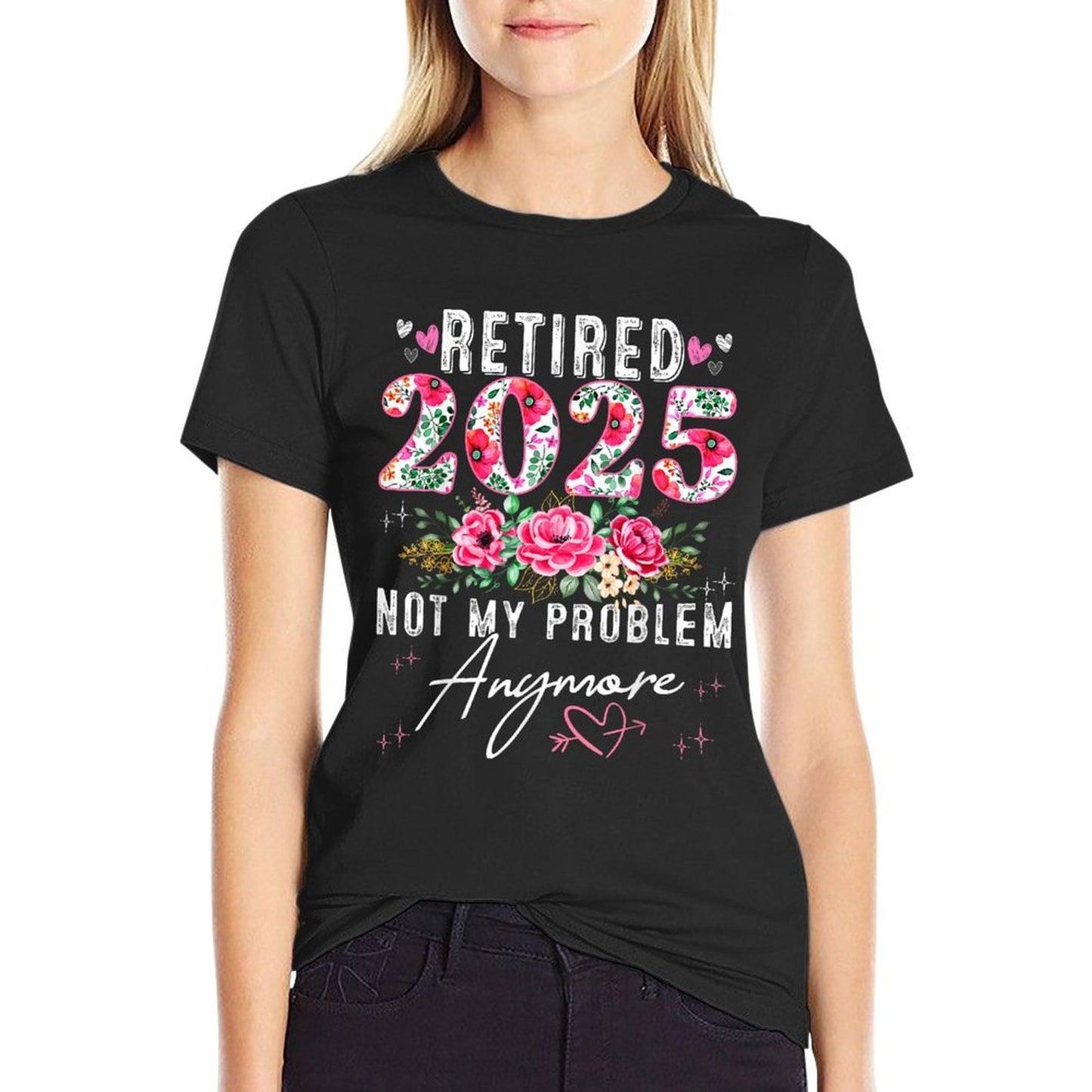 Retired 2025 Funny Retirement Gifts For Women 2025 Floral Breathable T-Shirt