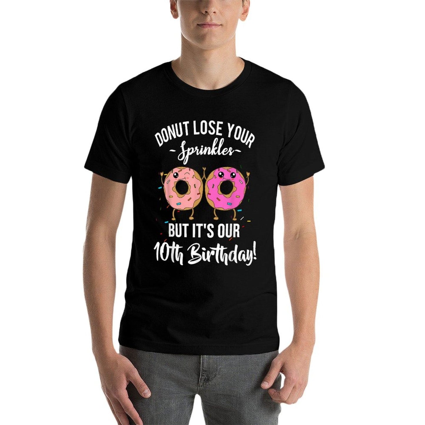 10th Birthday Twins Funny Donut Theme Party Quote Tenth Bday Affordable Price T-Shirt