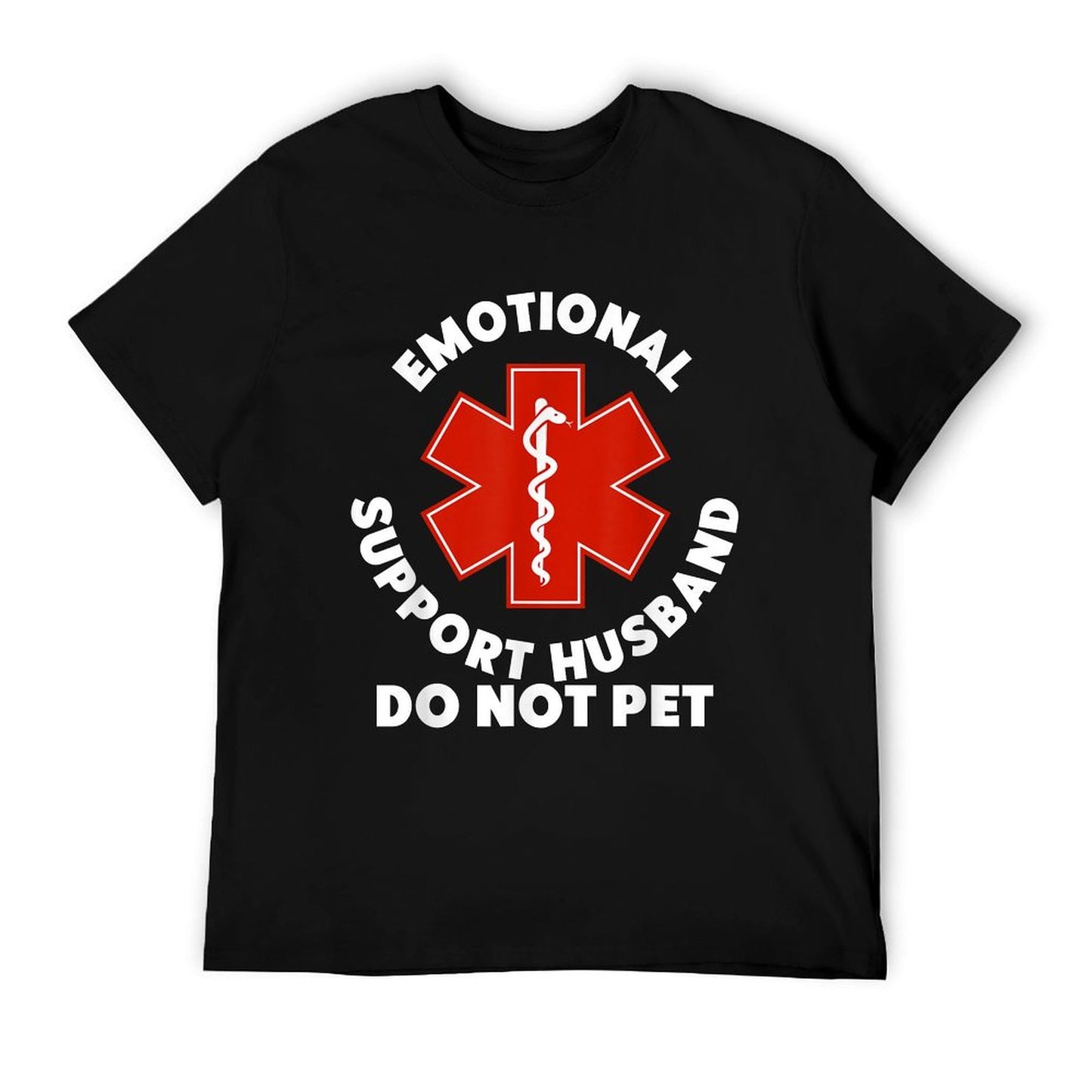 Emotional Support Husband Do Not Pet Funny Polyester Blend T-Shirt