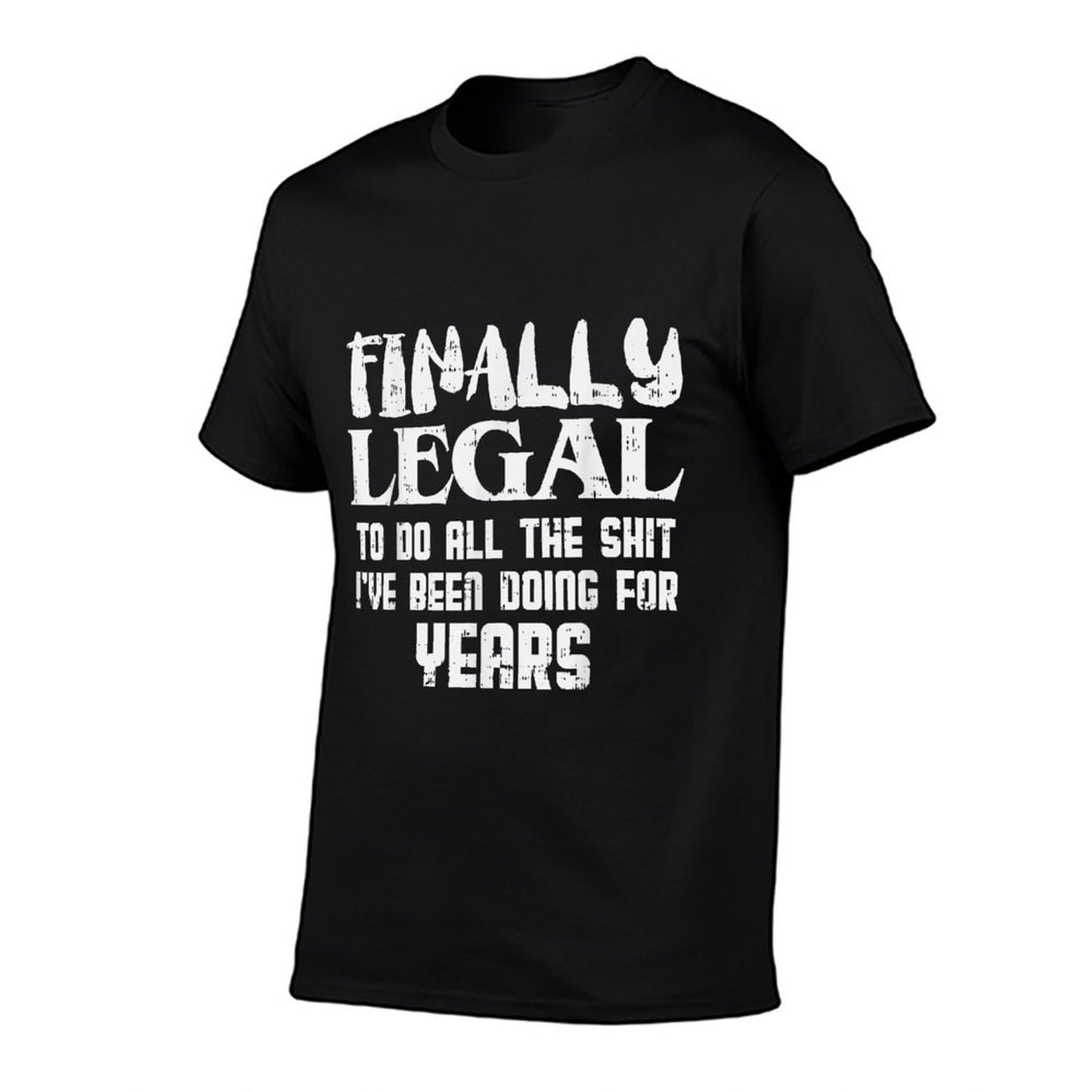 Finally Legal 21st Birthday Funny 21 Year Old Gift Men Women Eco-friendly Material T-Shirt