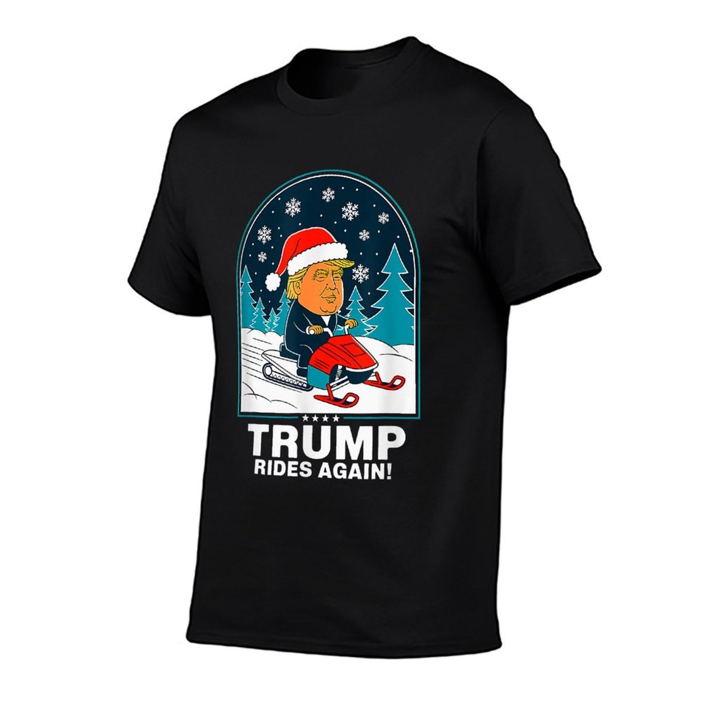 Funny Trump Rides Again Snowmobile Fun Winter Affordable Price T-Shirt