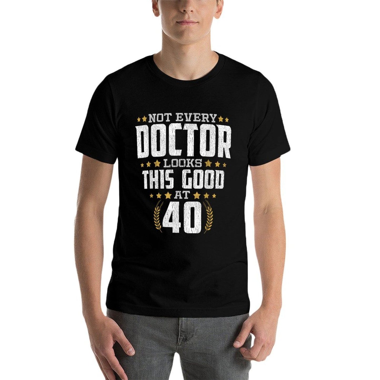 Doctor 40th Birthday Quick-drying T-Shirt