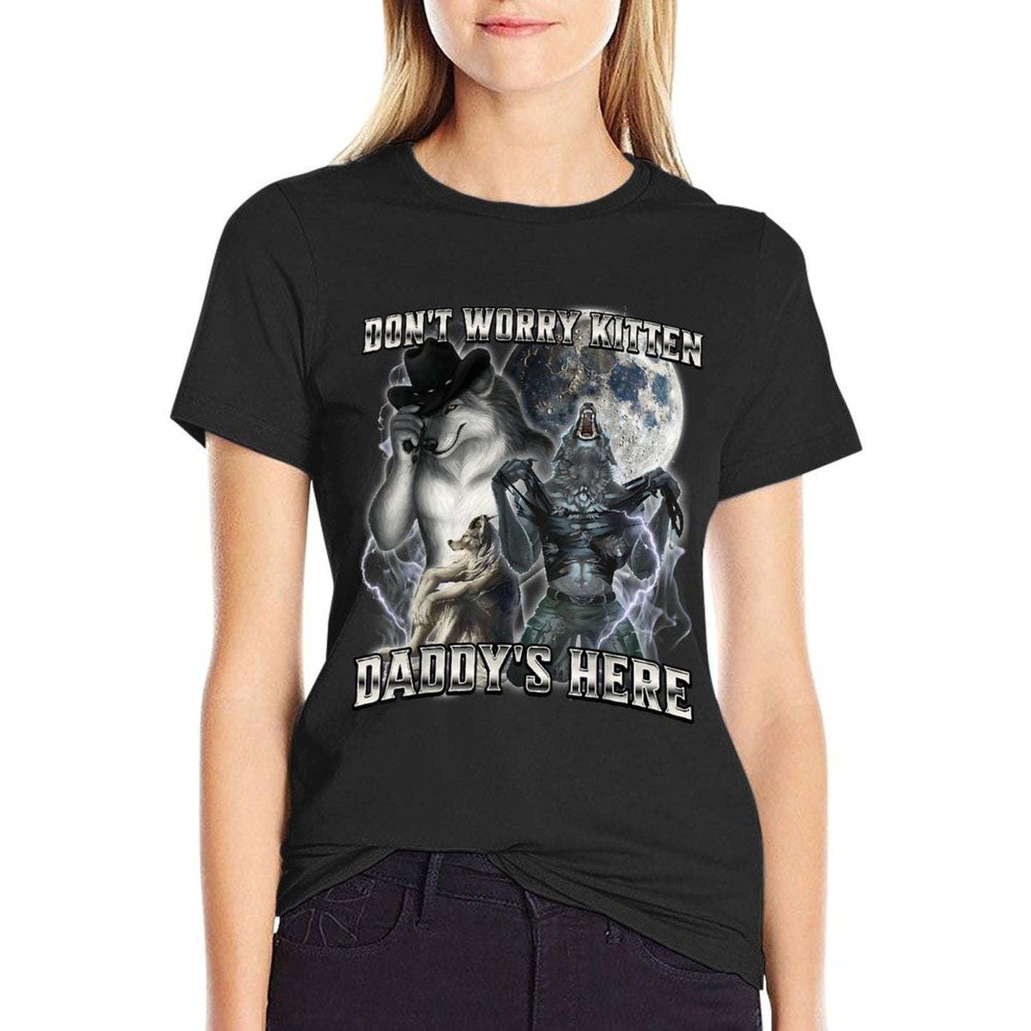 Don't Worry Kitten Daddy's Here Wrinkle-resistant T-Shirt